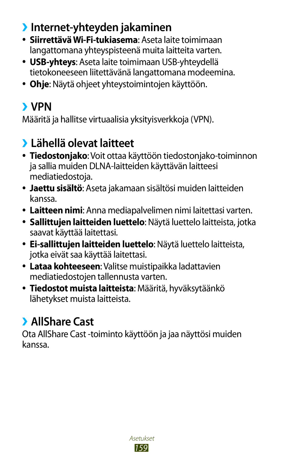 Samsung GT-N8020ZWANEE, GT-N8020EAATLA manual ››Internet-yhteyden jakaminen, ››Lähellä olevat laitteet, ››AllShare Cast 