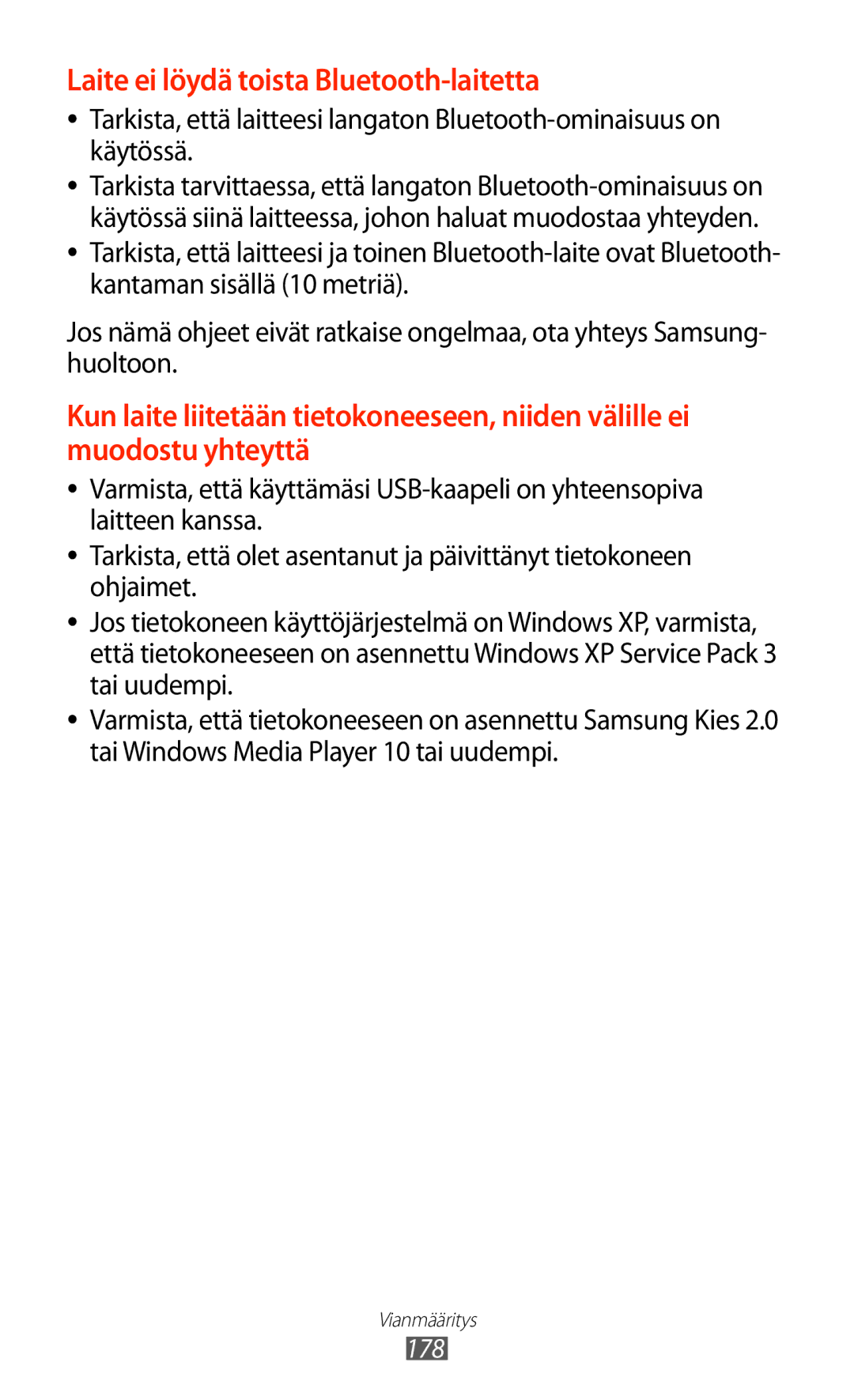 Samsung GT-N8020ZWAHTD, GT-N8020EAATLA, GT-N8020EAANEE, GT-N8020ZWATEN manual Laite ei löydä toista Bluetooth-laitetta 