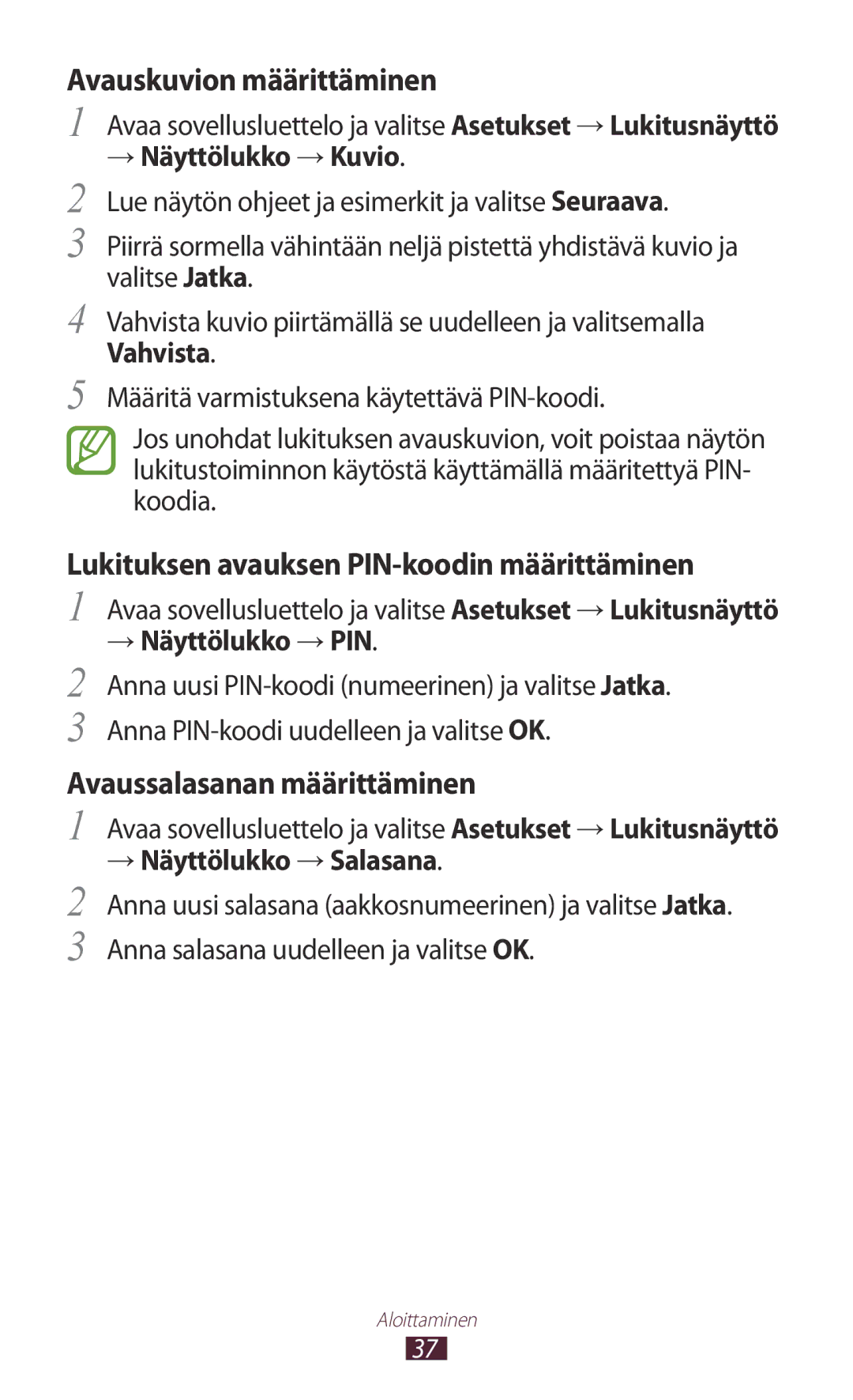 Samsung GT-N8020EAANEE, GT-N8020EAATLA manual Avauskuvion määrittäminen, Lukituksen avauksen PIN-koodin määrittäminen 
