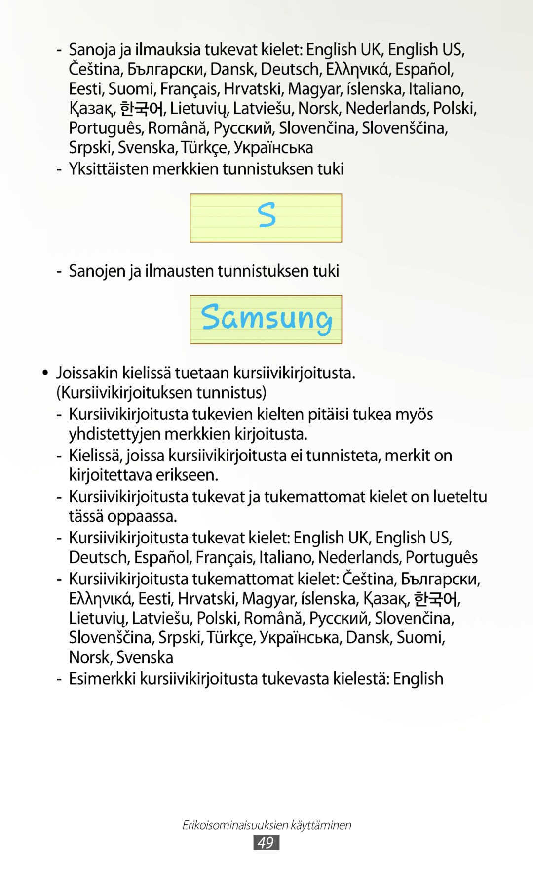 Samsung GT-N8020EAANEE, GT-N8020EAATLA, GT-N8020ZWATEN manual Esimerkki kursiivikirjoitusta tukevasta kielestä English 