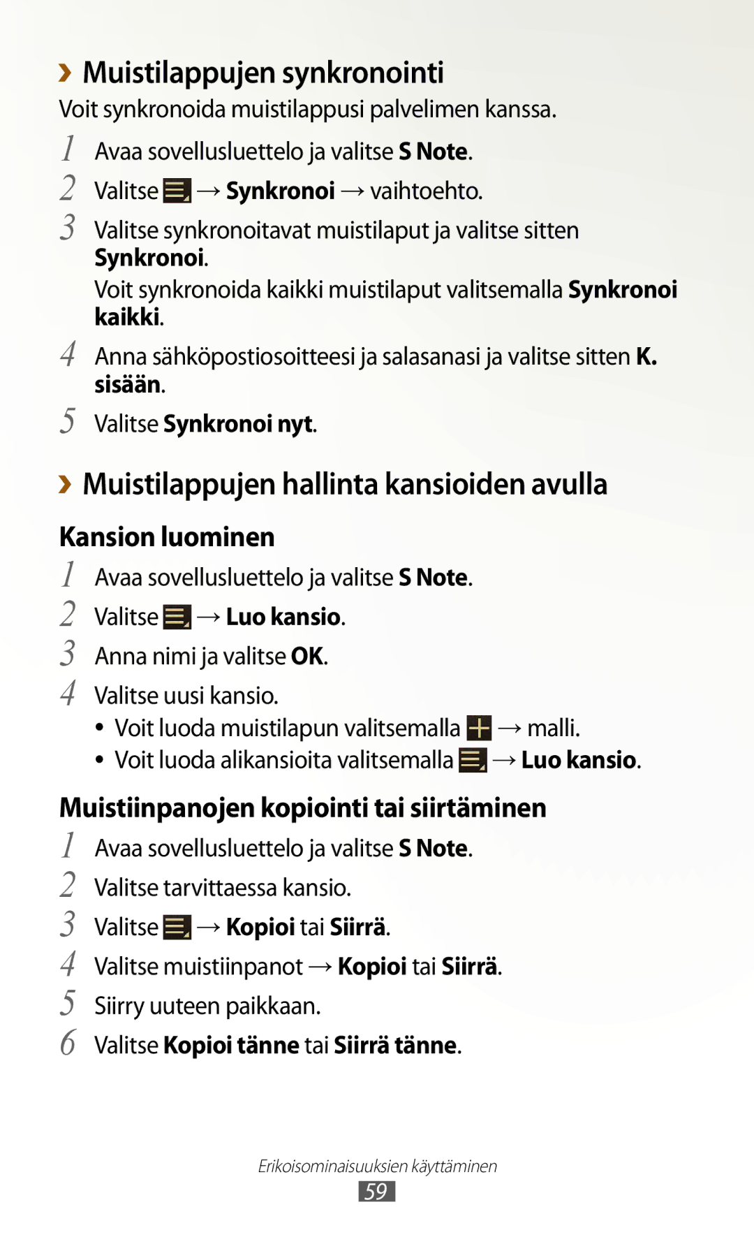 Samsung GT-N8020ZWATLA ››Muistilappujen synkronointi, ››Muistilappujen hallinta kansioiden avulla, Valitse → Luo kansio 