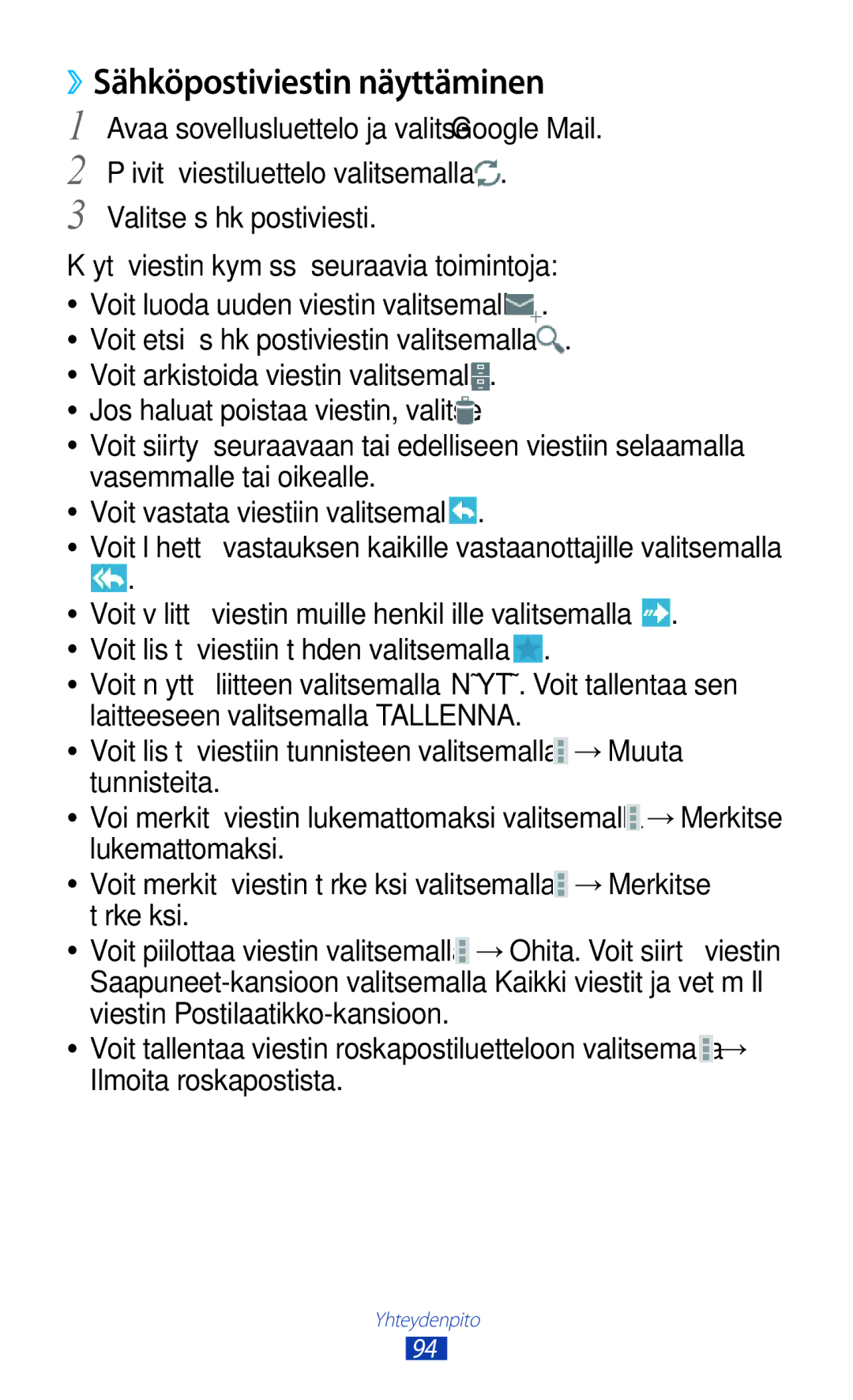 Samsung GT-N8020ZWAHTD, GT-N8020EAATLA, GT-N8020EAANEE manual ››Sähköpostiviestin näyttäminen, Valitse sähköpostiviesti 