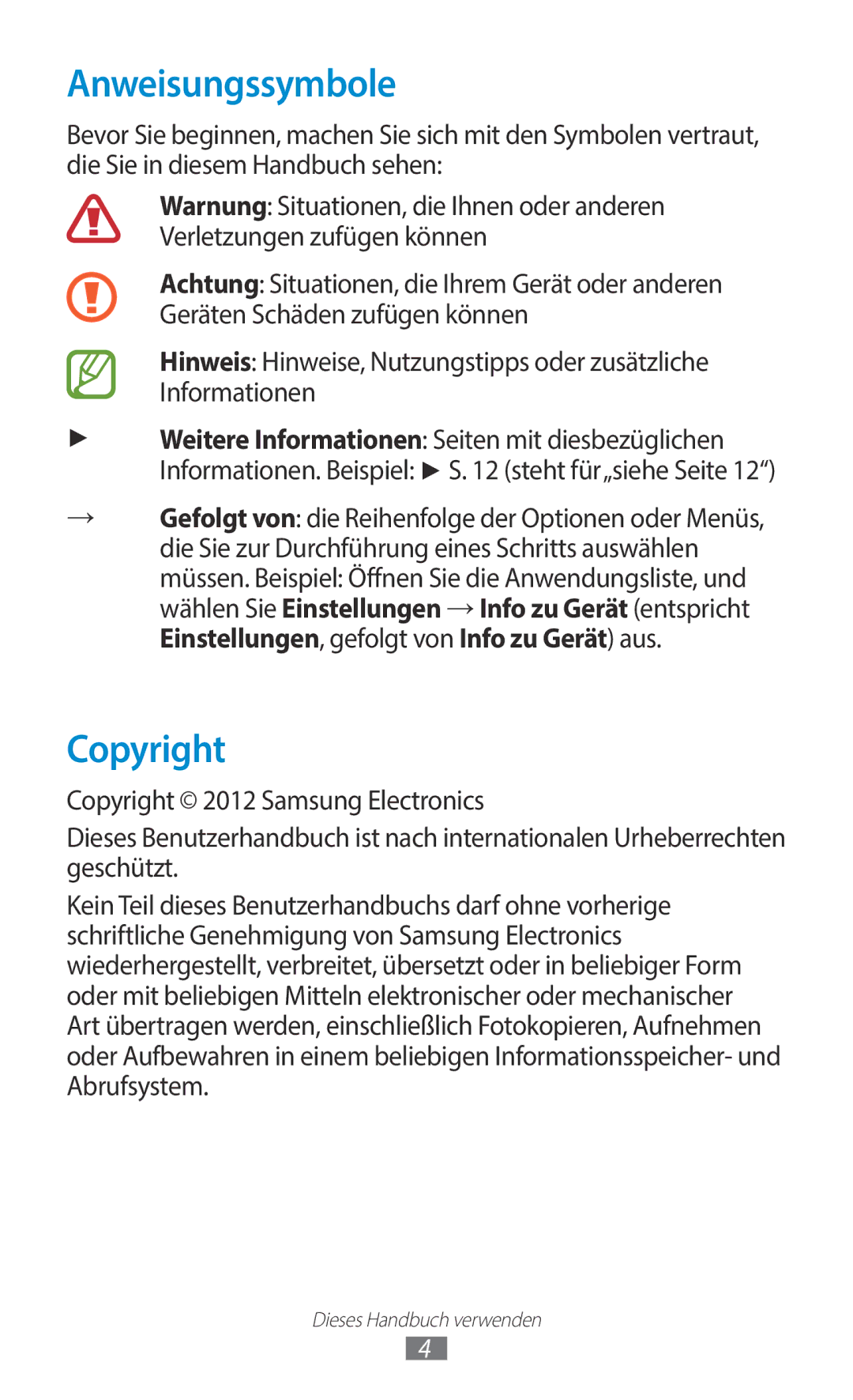 Samsung GT-N8020ZWATPH, GT-N8020EAATPH, GT-N8020ZWAVD2, GT-N8020EAATMN, GT-N8020ZWADTM manual Anweisungssymbole, Copyright 