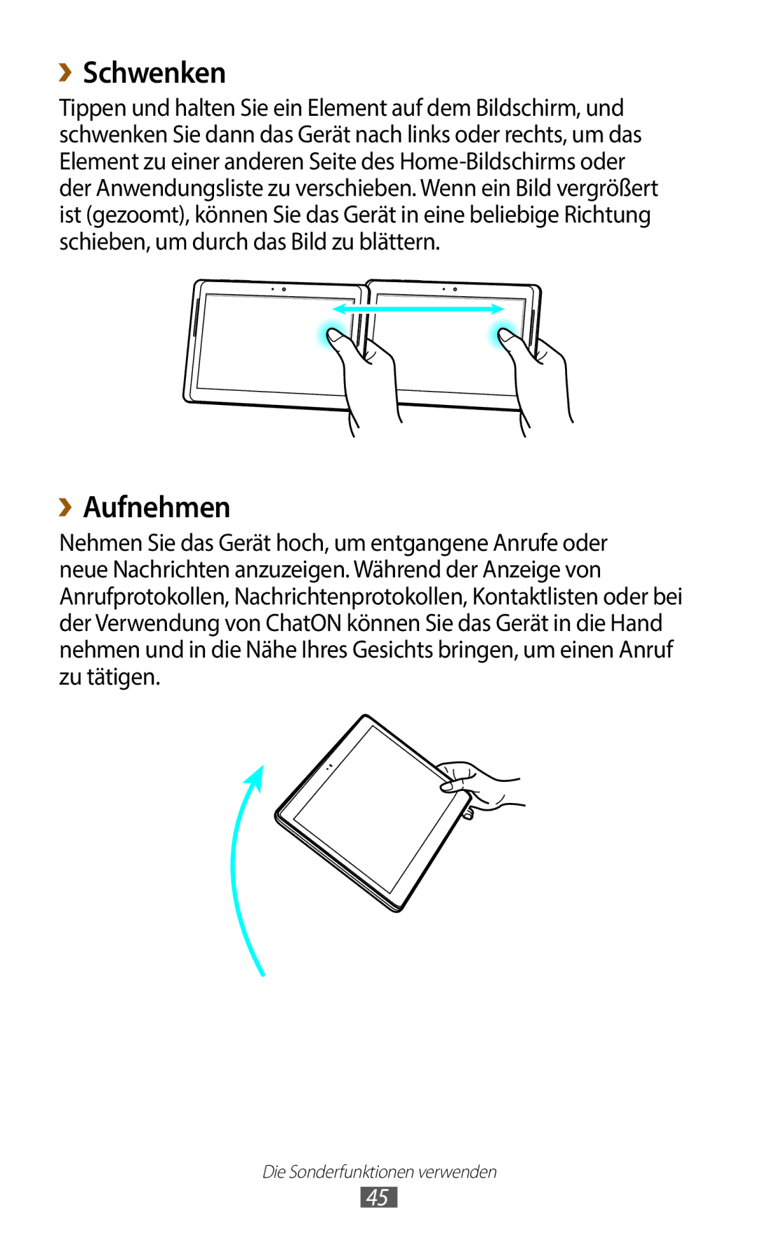 Samsung GT-N8020ZWADTM, GT-N8020EAATPH, GT-N8020ZWAVD2, GT-N8020EAATMN, GT-N8020ZWATPH manual ››Schwenken, ››Aufnehmen 