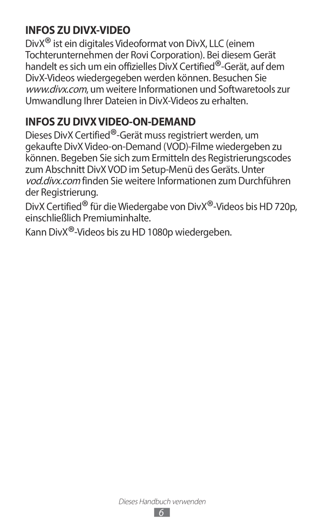 Samsung GT-N8020EAATPH, GT-N8020ZWAVD2, GT-N8020EAATMN, GT-N8020ZWADTM Infos ZU DIVX-VIDEO Infos ZU Divx VIDEO-ON-DEMAND 