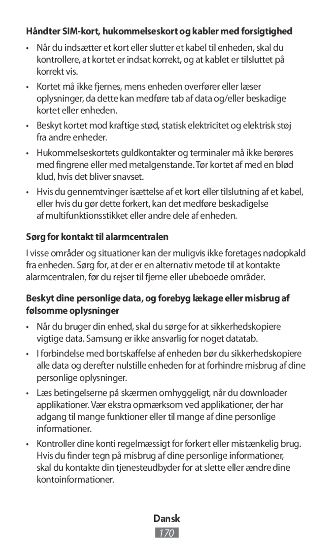 Samsung SM2T110NDWAXEZ manual Af multifunktionsstikket eller andre dele af enheden, Sørg for kontakt til alarmcentralen 