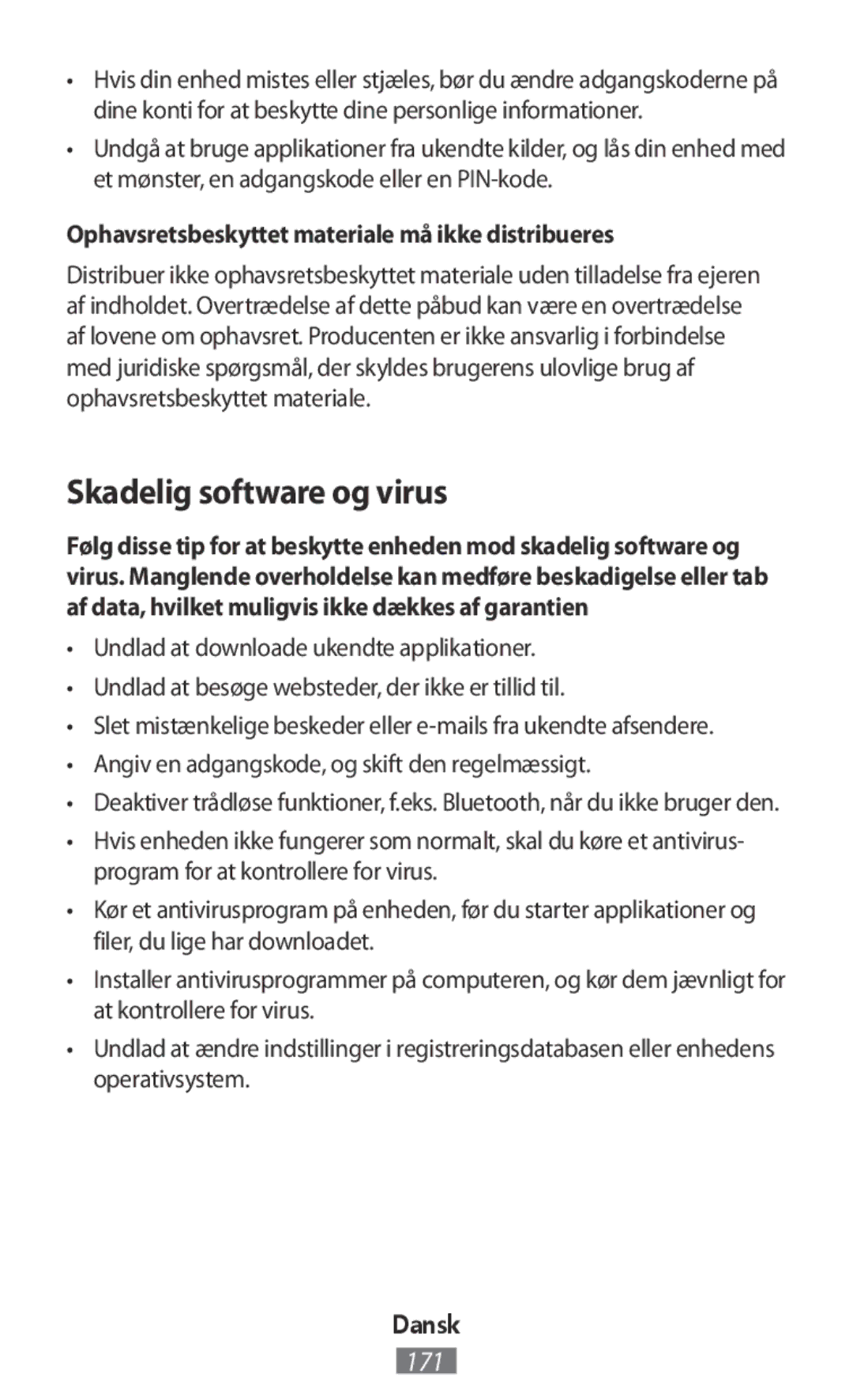 Samsung SM2T110NDWAXEH, GT-N8020EAATPH manual Skadelig software og virus, Ophavsretsbeskyttet materiale må ikke distribueres 