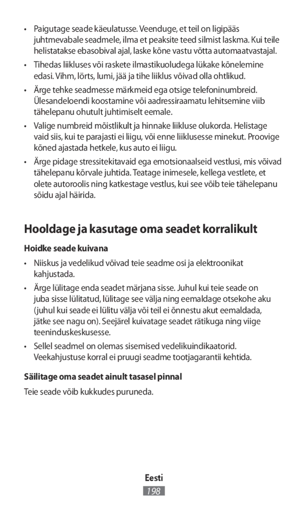 Samsung GT-N8020EAASEB, GT-N8020EAATPH, SM-T2110MKATPL Hooldage ja kasutage oma seadet korralikult, Hoidke seade kuivana 