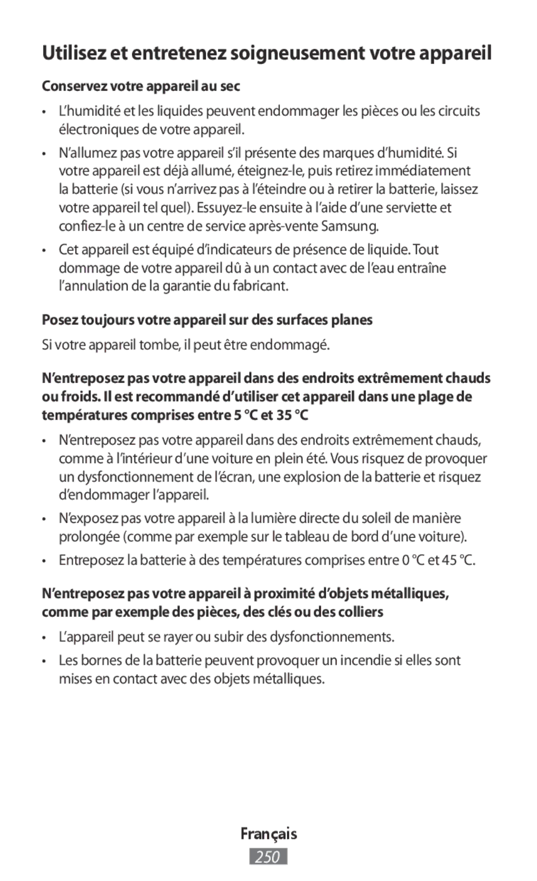 Samsung SM-T2110GRAMGF manual Utilisez et entretenez soigneusement votre appareil, Conservez votre appareil au sec 