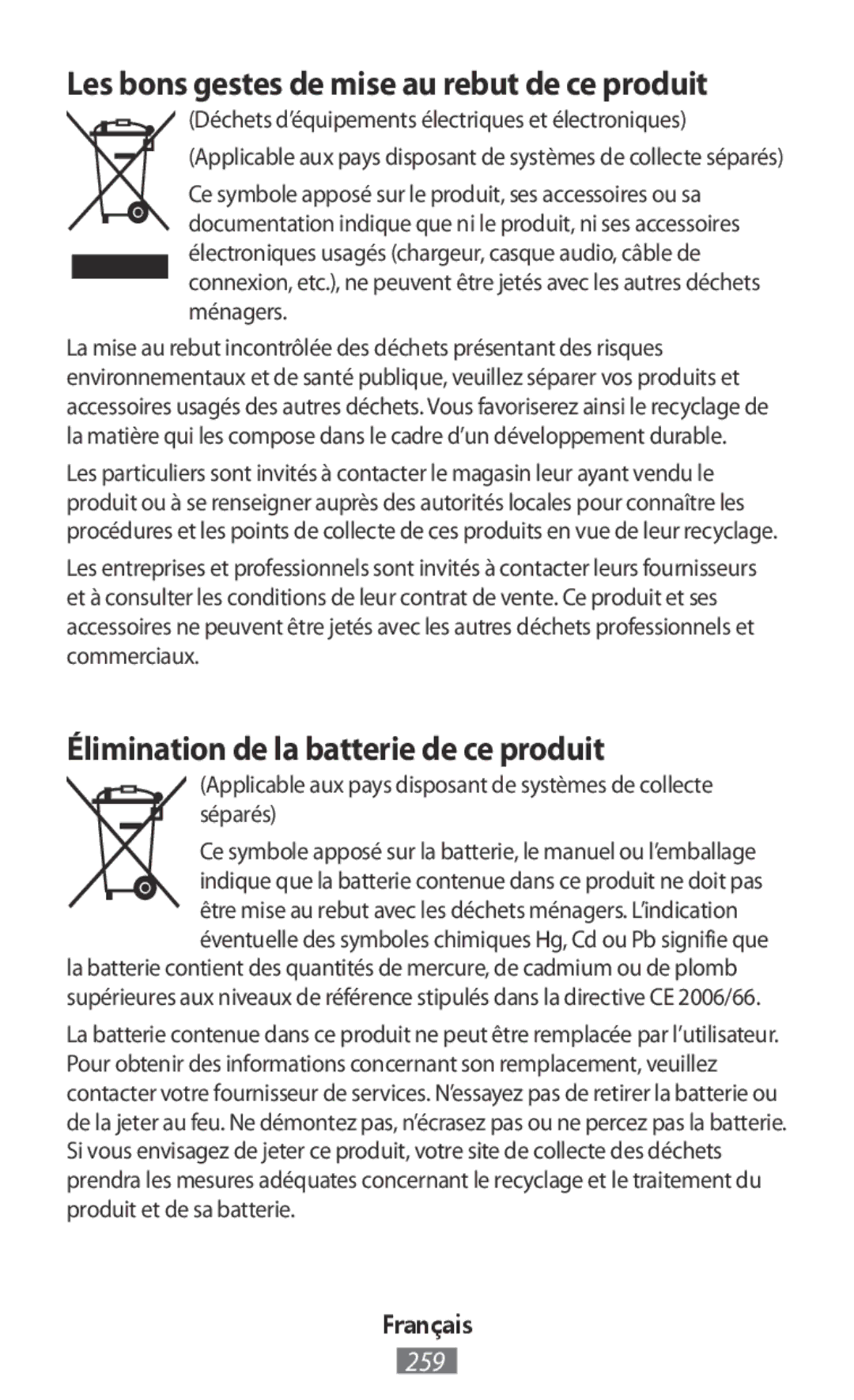 Samsung SM-T2110MKAATO manual Élimination de la batterie de ce produit, Les bons gestes de mise au rebut de ce produit 