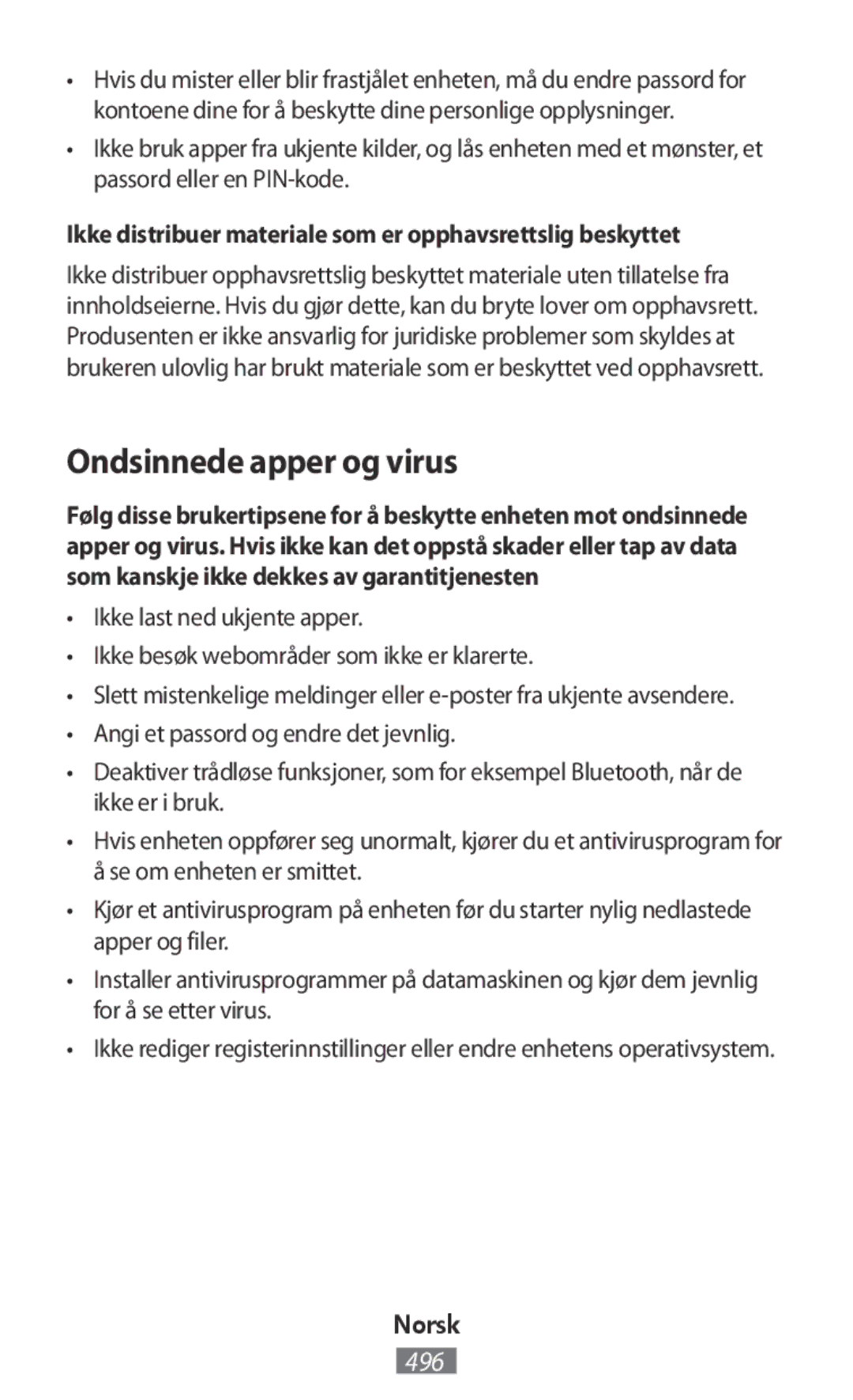 Samsung SM-T2110MKASER manual Ondsinnede apper og virus, Ikke distribuer materiale som er opphavsrettslig beskyttet 