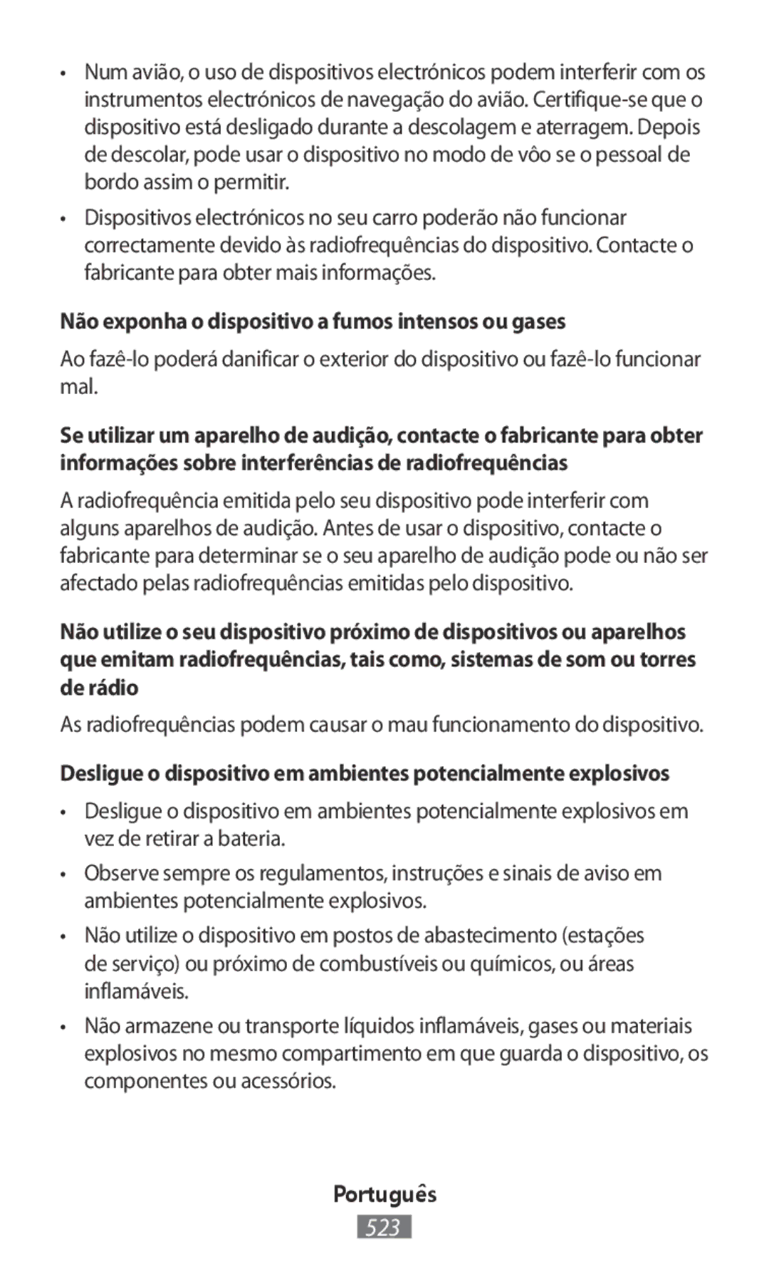 Samsung SM-T2110MKATMN, GT-N8020EAATPH, SM-T2110MKATPL, SM-T2110MKAATO Não exponha o dispositivo a fumos intensos ou gases 