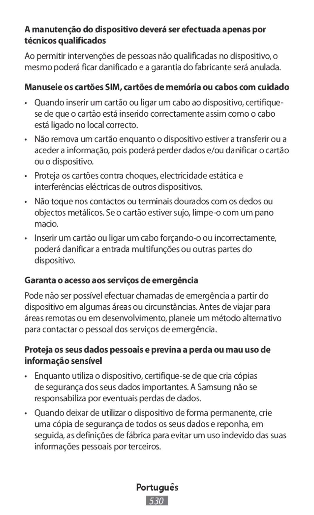 Samsung SM-T111NYKASEB, GT-N8020EAATPH, SM-T2110MKATPL, SM-T2110MKAATO manual Garanta o acesso aos serviços de emergência 