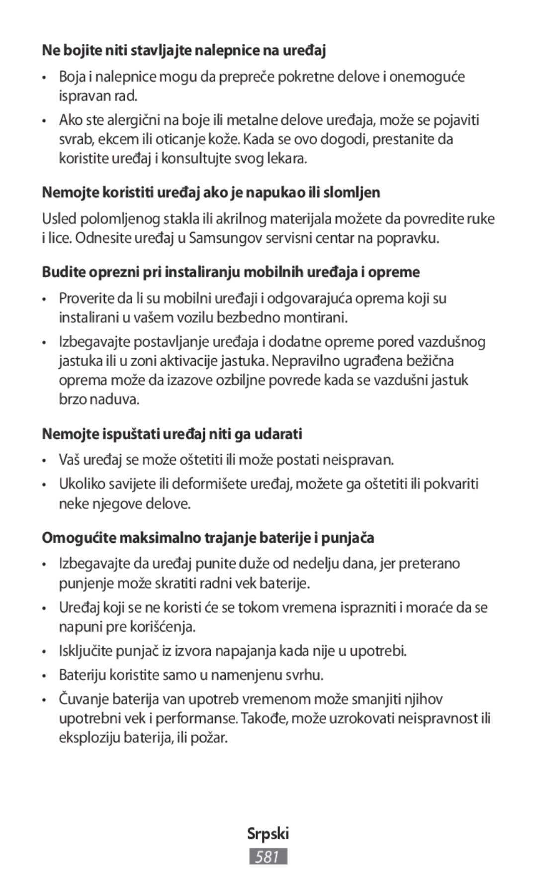 Samsung SM-T2110MKAPHE Ne bojite niti stavljajte nalepnice na uređaj, Nemojte koristiti uređaj ako je napukao ili slomljen 