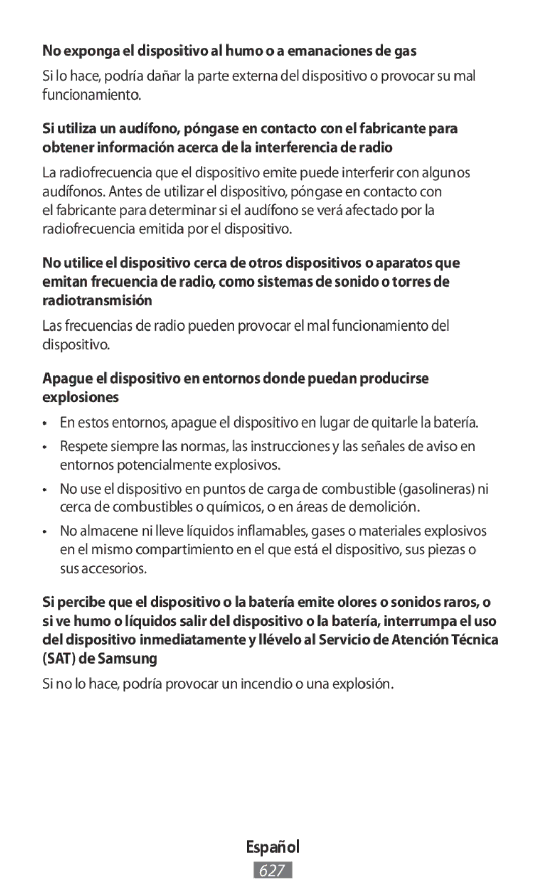 Samsung SM-T2110ZWETMS, GT-N8020EAATPH, SM-T2110MKATPL manual No exponga el dispositivo al humo o a emanaciones de gas 