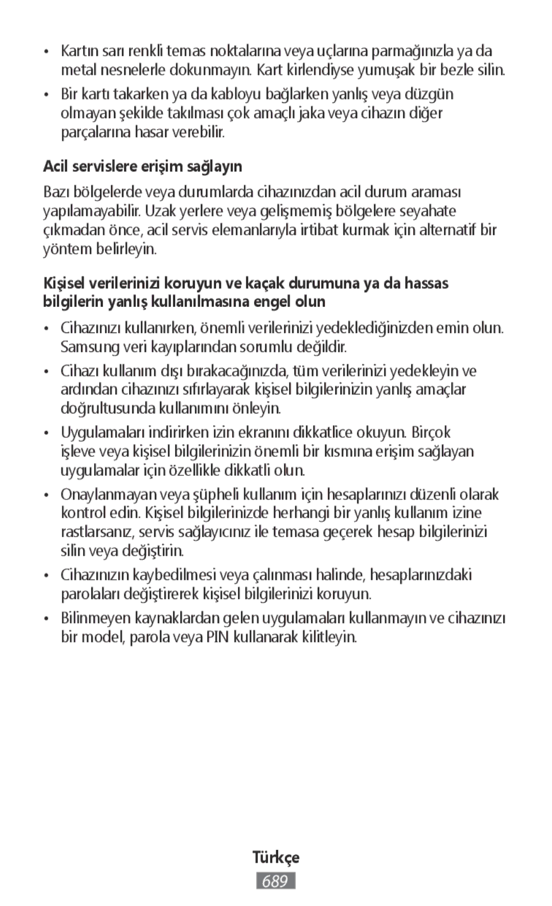 Samsung SM-T110XYKANEE, GT-N8020EAATPH, SM-T2110MKATPL, SM-T2110MKAATO, SM-T110NYKATPH manual Acil servislere erişim sağlayın 