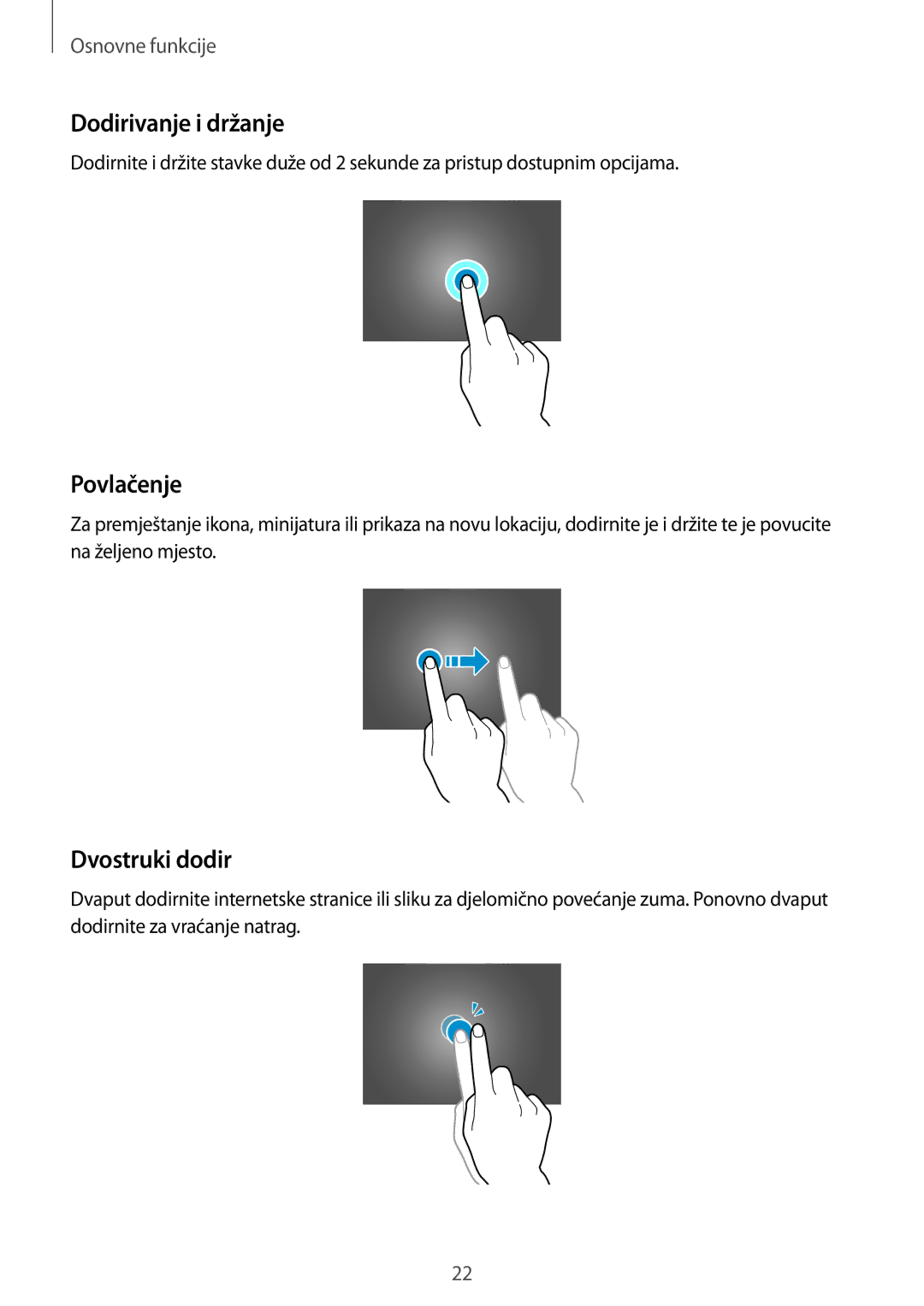 Samsung GT-N8020EAAVIP, GT-N8020EAACRO manual Dodirivanje i držanje, Povlačenje, Dvostruki dodir 