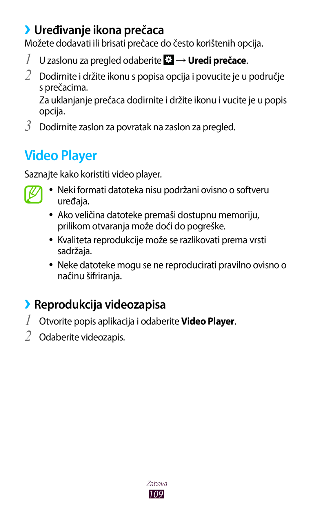 Samsung GT-N8020EAACRO, GT-N8020EAAVIP manual Video Player, ››Uređivanje ikona prečaca, ››Reprodukcija videozapisa, 109 