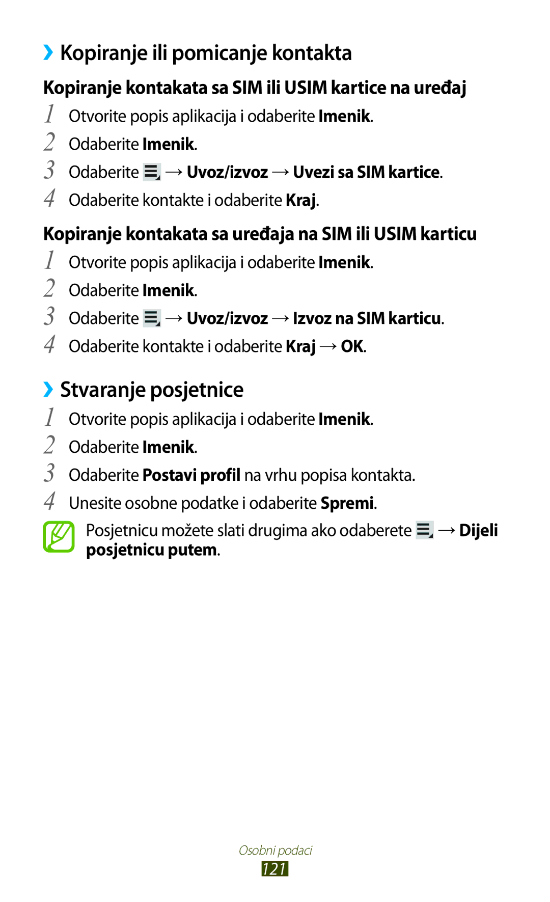 Samsung GT-N8020EAACRO, GT-N8020EAAVIP manual ››Kopiranje ili pomicanje kontakta, ››Stvaranje posjetnice 