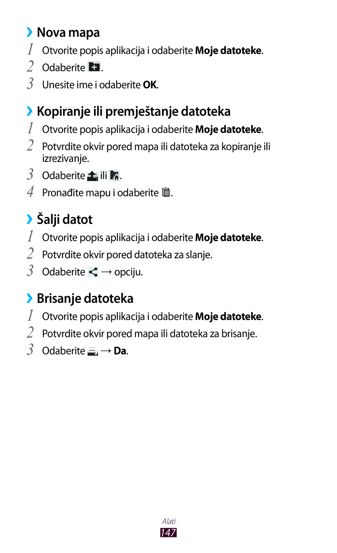 Samsung GT-N8020EAACRO manual ››Nova mapa, ››Kopiranje ili premještanje datoteka, ››Šalji datot, ››Brisanje datoteka, 147 