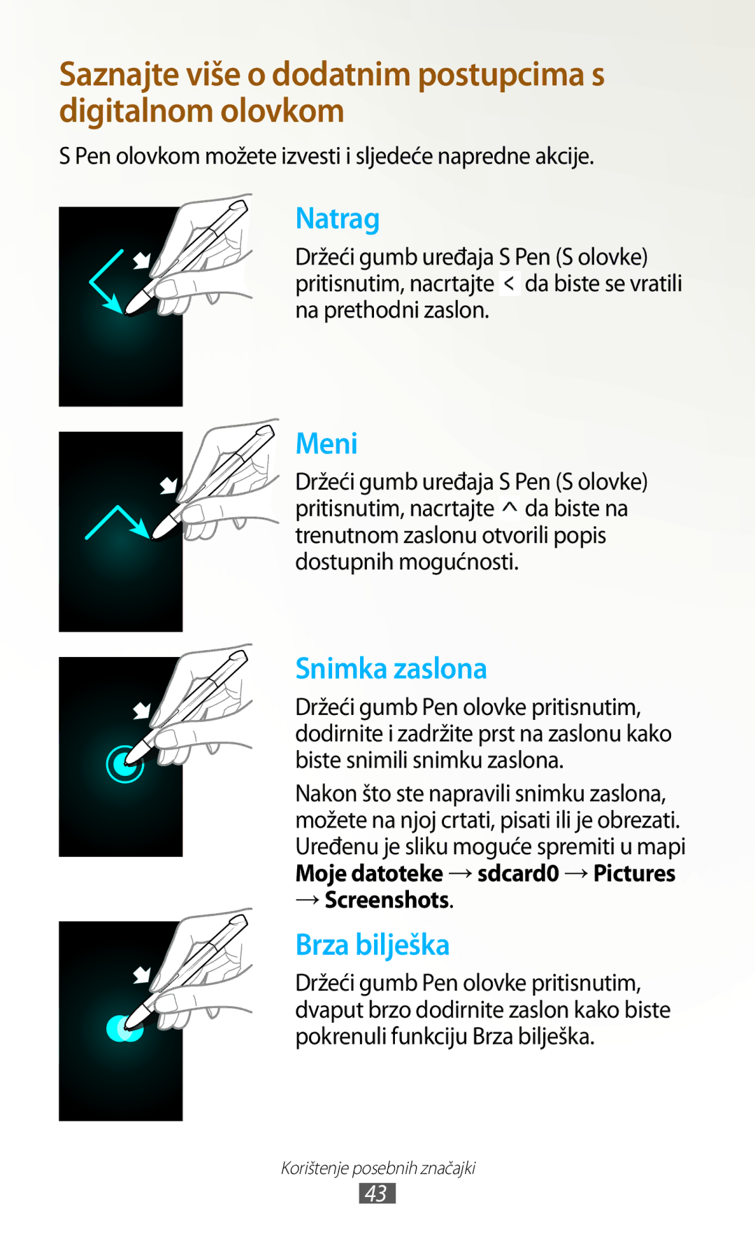 Samsung GT-N8020EAACRO, GT-N8020EAAVIP manual Pen olovkom možete izvesti i sljedeće napredne akcije, → Screenshots 