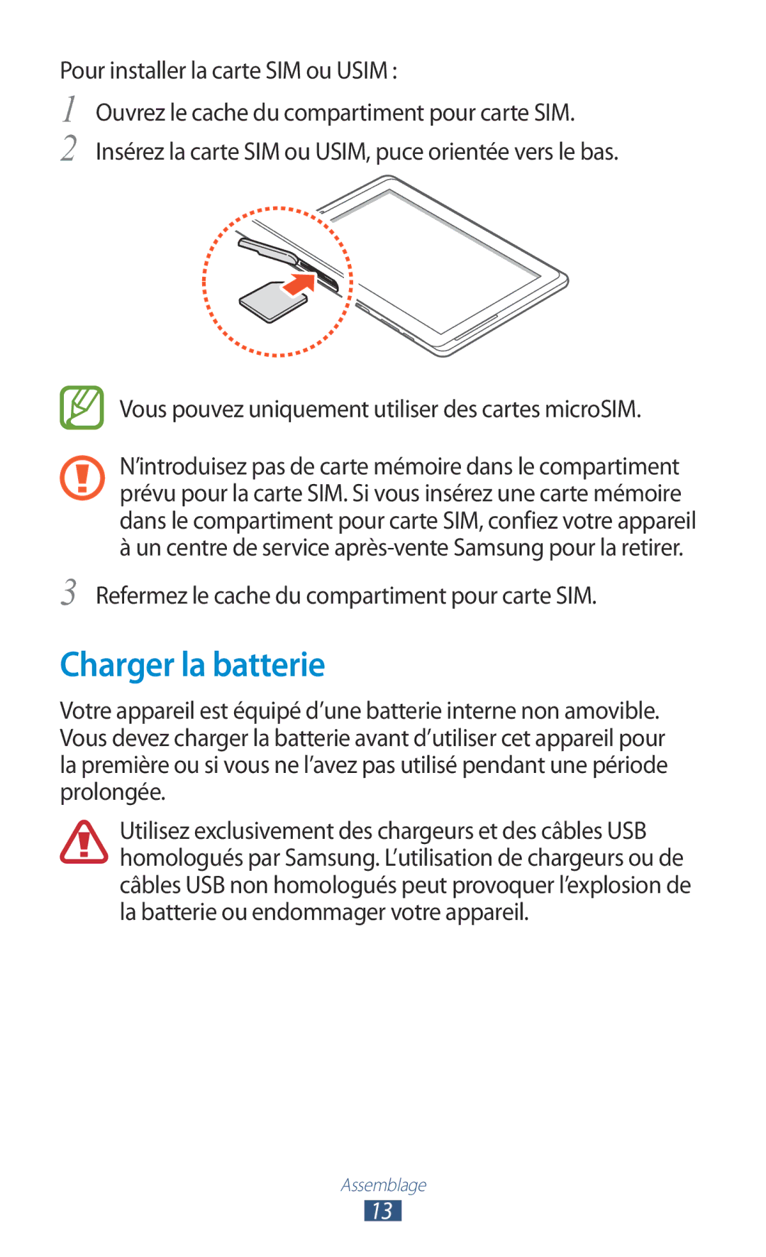 Samsung GT-N8020EAASFR, GT-N8020EAAXEF, GT-N8020ZWAFTM manual Charger la batterie, Pour installer la carte SIM ou Usim 