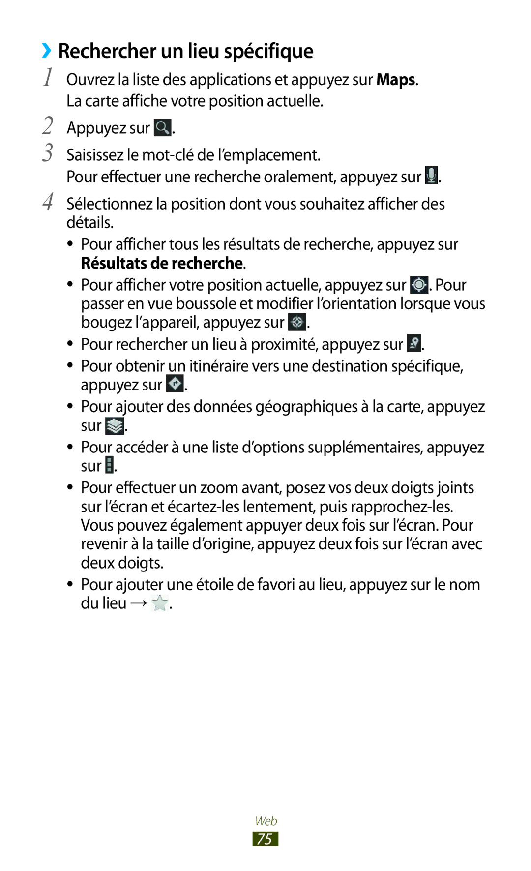 Samsung GT-N8020EAAXEF, GT-N8020EAASFR, GT-N8020ZWAFTM manual ››Rechercher un lieu spécifique 