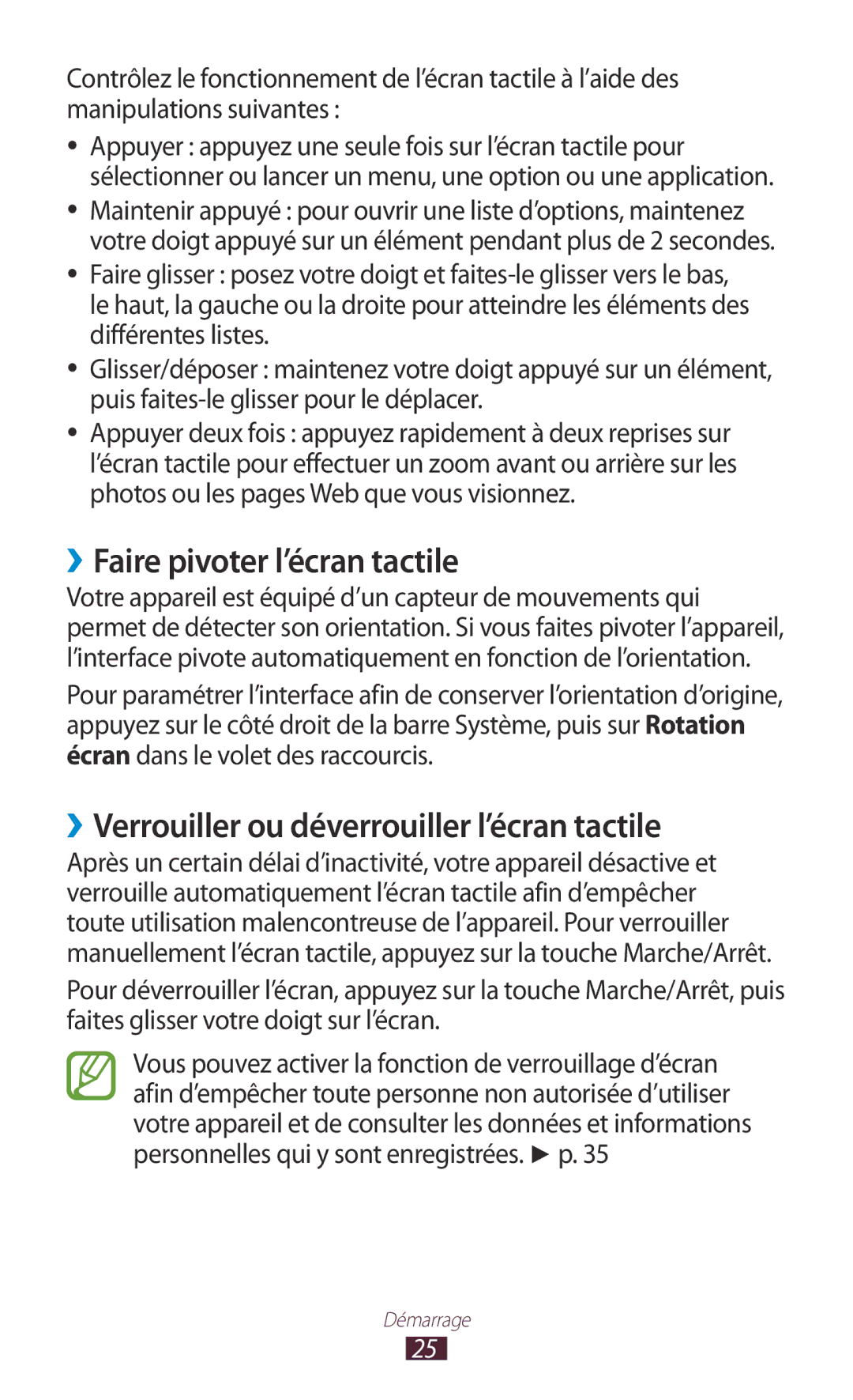 Samsung GT-N8020EAASFR, GT-N8020EAAXEF ››Faire pivoter l’écran tactile, ››Verrouiller ou déverrouiller l’écran tactile 