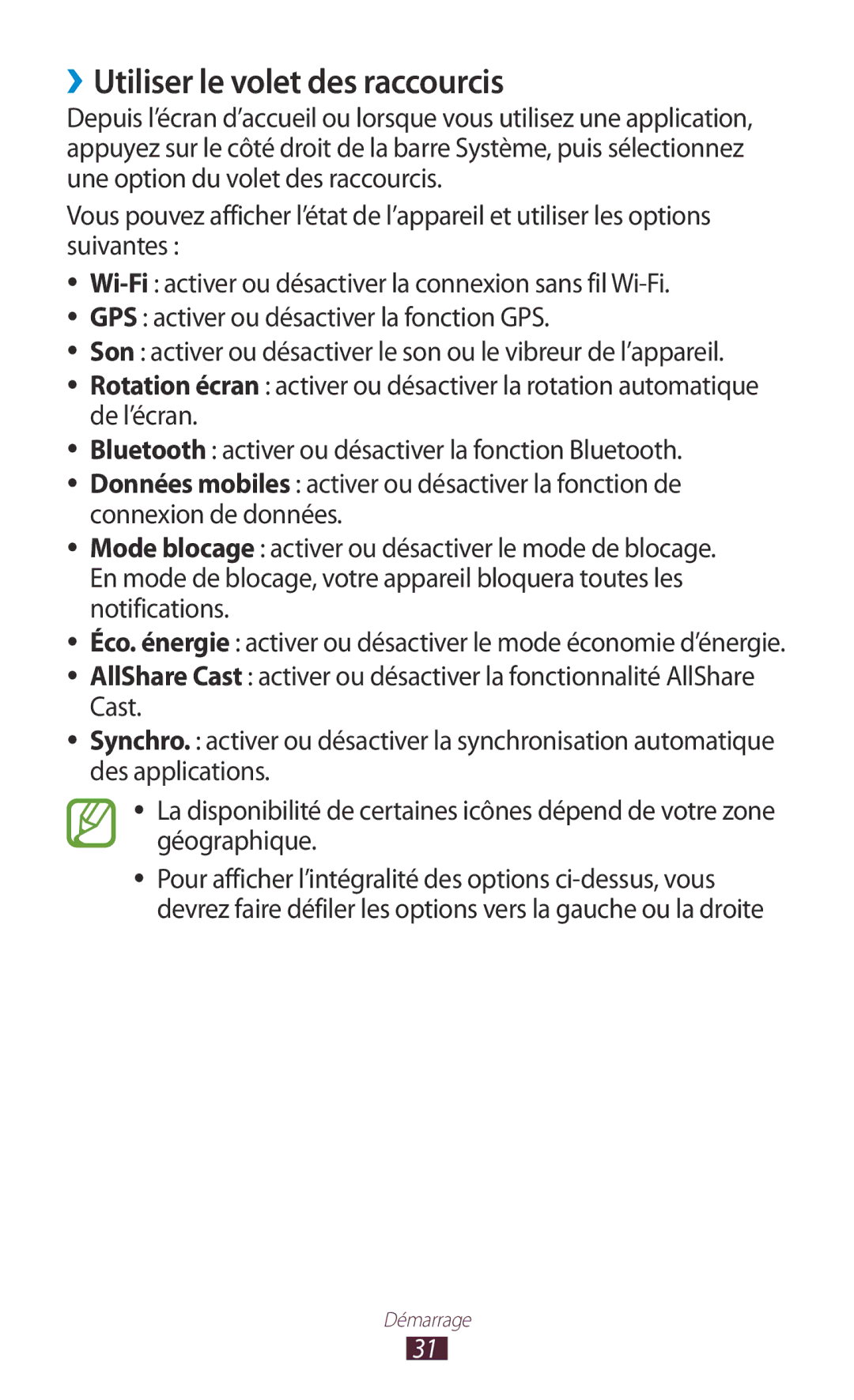 Samsung GT-N8020EAASFR, GT-N8020EAAXEF, GT-N8020ZWAFTM manual ››Utiliser le volet des raccourcis 