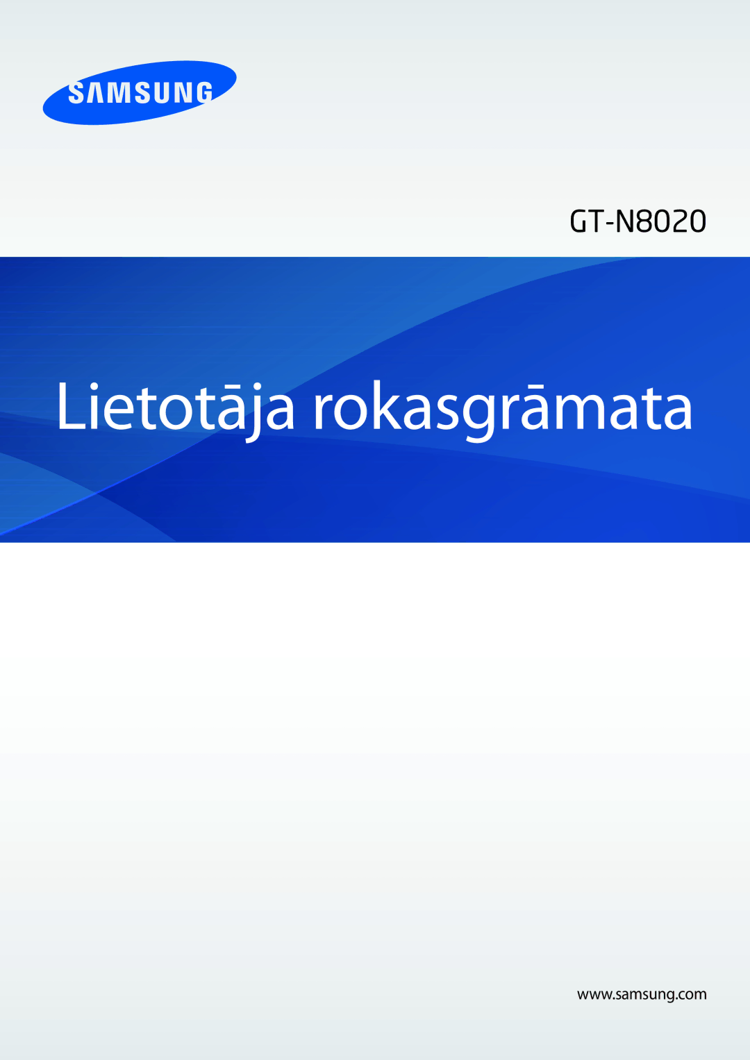 Samsung GT-N8020EAASEB, GT-N8020ZWASEB manual Lietotāja rokasgrāmata 