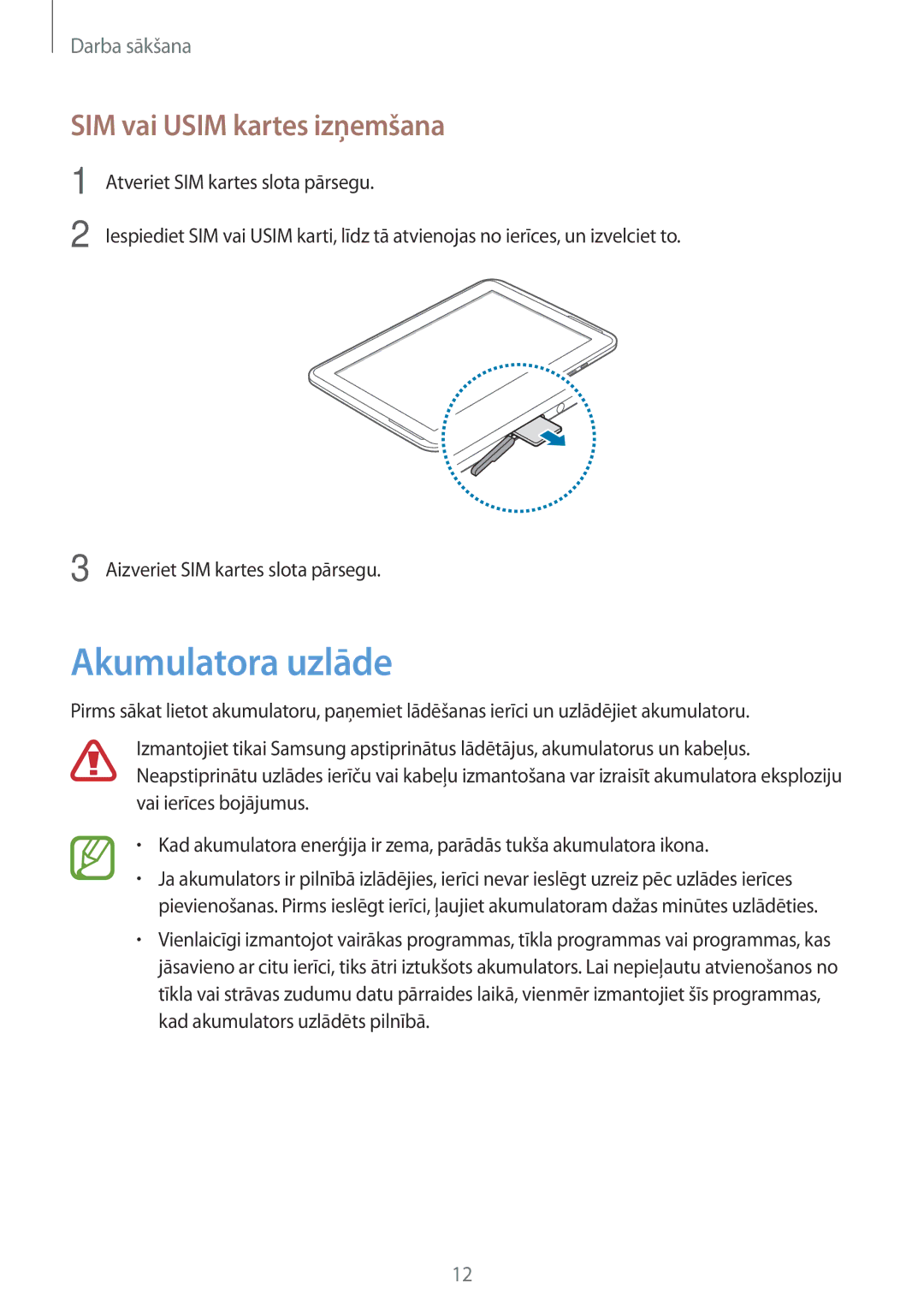 Samsung GT-N8020ZWASEB, GT-N8020EAASEB manual Akumulatora uzlāde, SIM vai Usim kartes izņemšana 