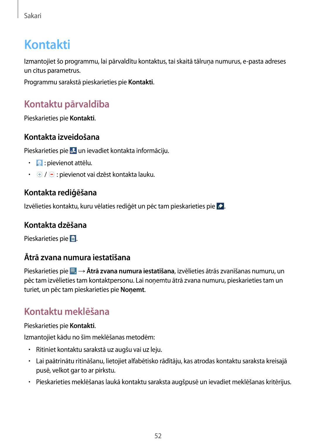 Samsung GT-N8020ZWASEB, GT-N8020EAASEB manual Kontakti, Kontaktu pārvaldība, Kontaktu meklēšana 