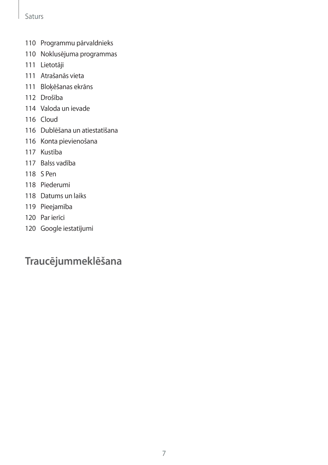 Samsung GT-N8020EAASEB, GT-N8020ZWASEB manual Traucējummeklēšana 