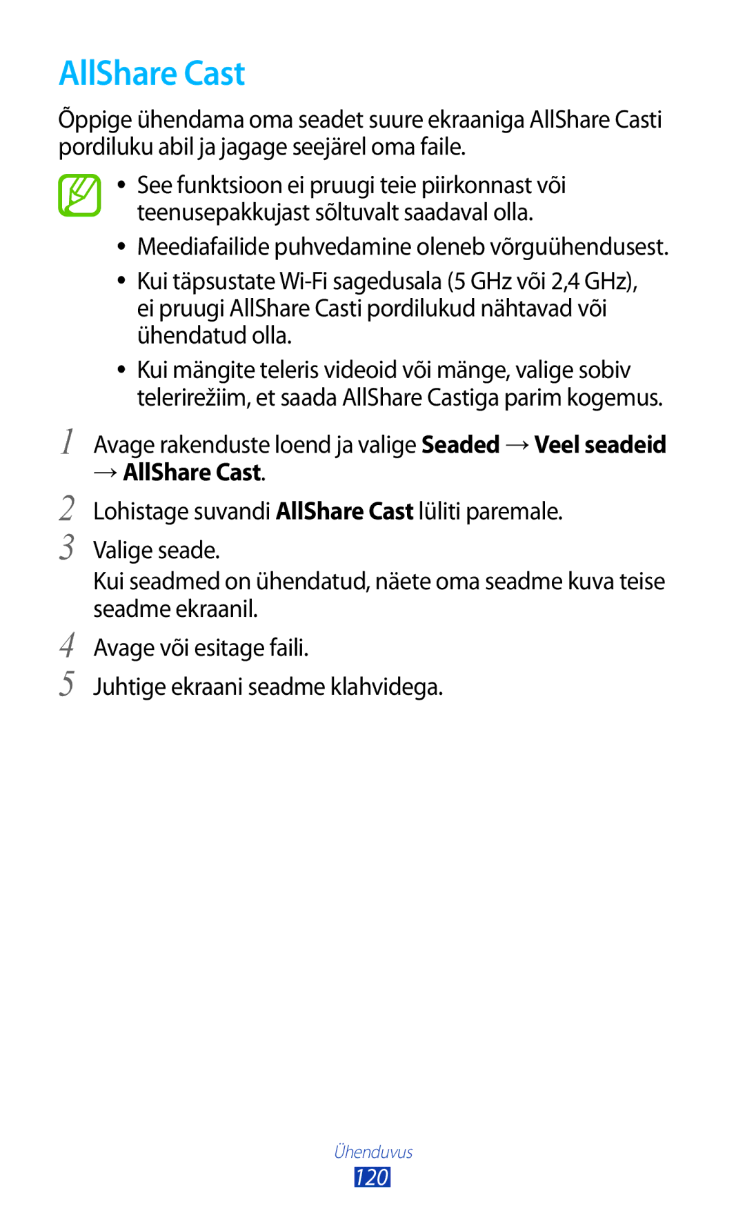 Samsung GT-N8020ZWASEB, GT-N8020EAASEB manual Avage rakenduste loend ja valige Seaded →Veel seadeid, → AllShare Cast 