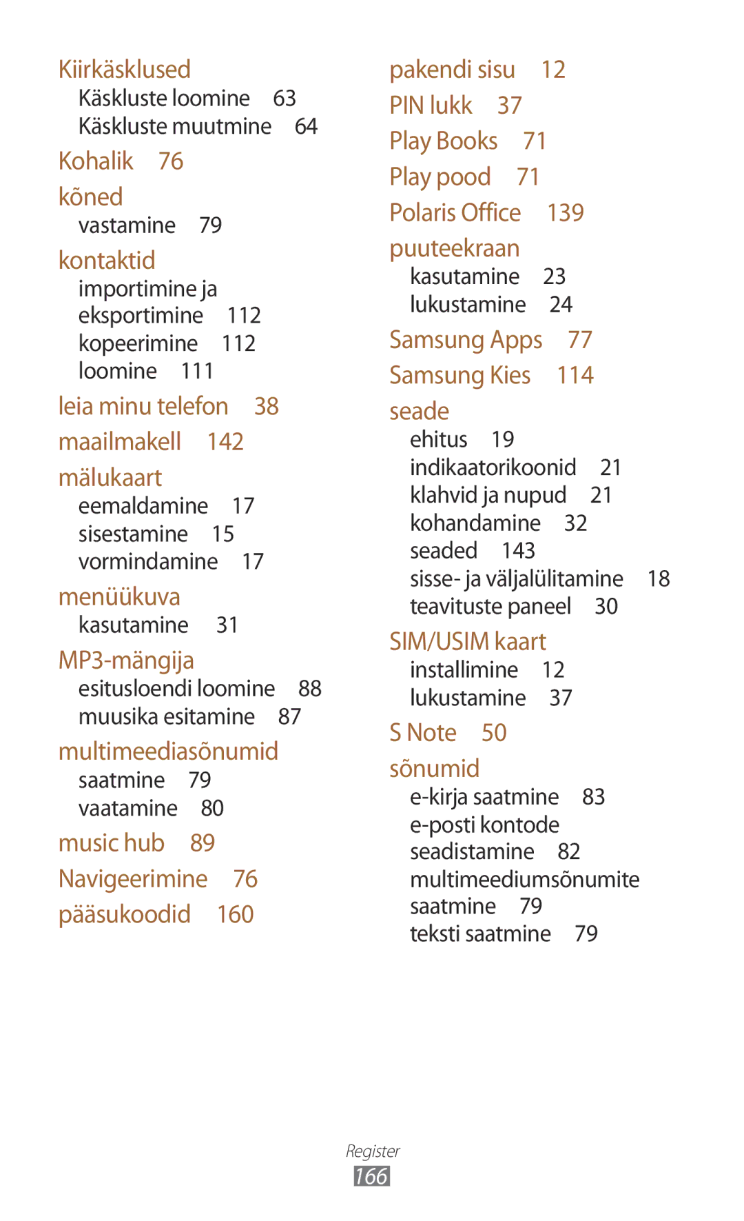 Samsung GT-N8020ZWASEB, GT-N8020EAASEB manual Kiirkäsklused 