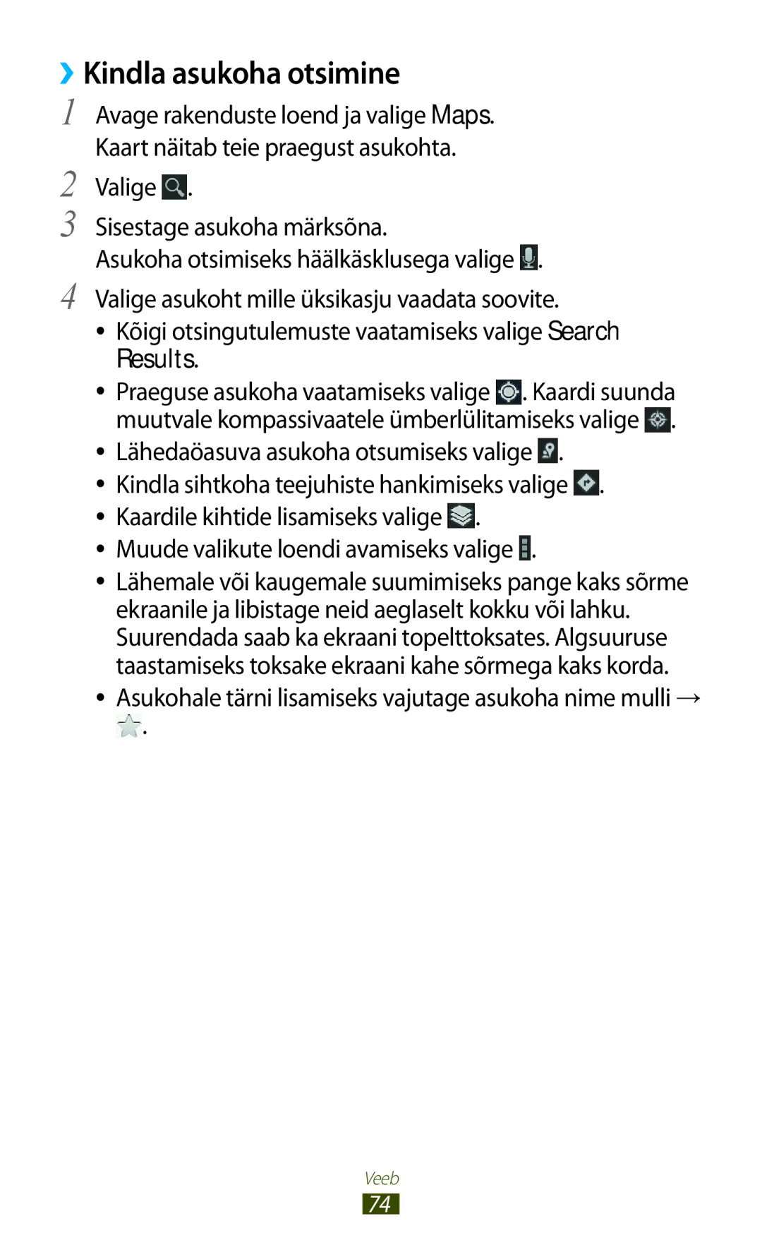 Samsung GT-N8020ZWASEB, GT-N8020EAASEB manual ››Kindla asukoha otsimine, Lähedaöasuva asukoha otsumiseks valige 