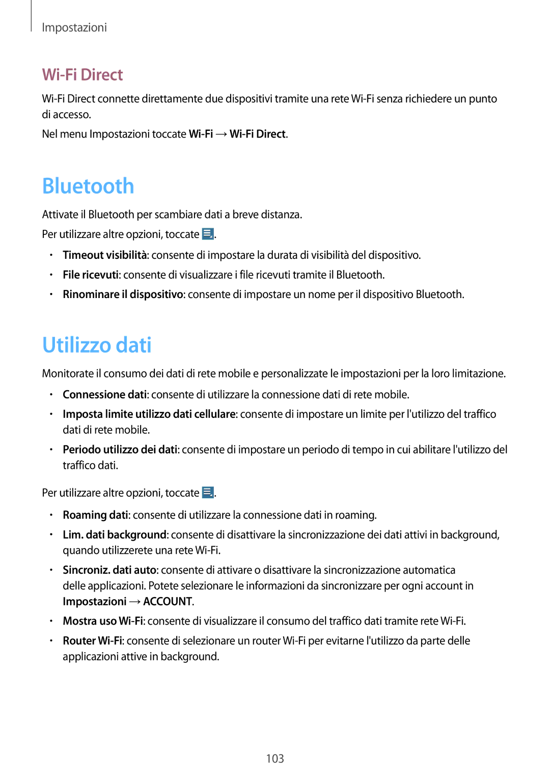 Samsung GT-N8020EAATLA, GT-N8020ZWATIM, GT-N8020EAAOMN, GT-N8020ZWAOMN manual Utilizzo dati, Wi-Fi Direct 