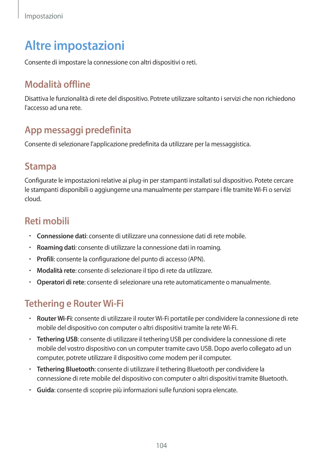 Samsung GT-N8020ZWATIM, GT-N8020EAAOMN, GT-N8020ZWAOMN, GT-N8020EAATLA manual Altre impostazioni 