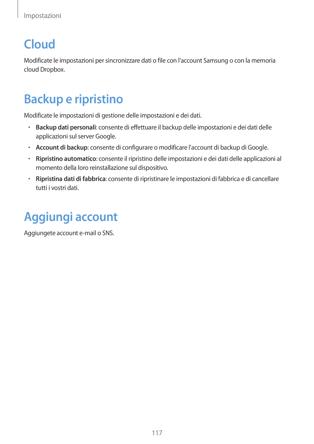 Samsung GT-N8020EAAOMN, GT-N8020ZWATIM, GT-N8020ZWAOMN, GT-N8020EAATLA manual Backup e ripristino, Aggiungi account 