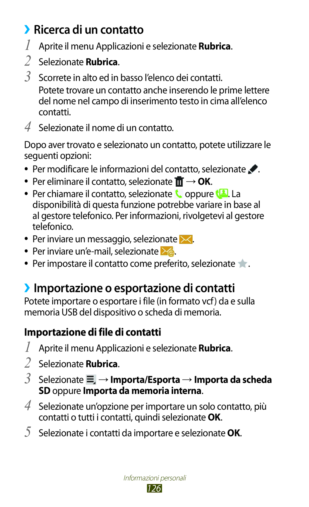 Samsung GT-N8020ZWAOMN, GT-N8020ZWATIM manual ››Ricerca di un contatto, ››Importazione o esportazione di contatti, 126 