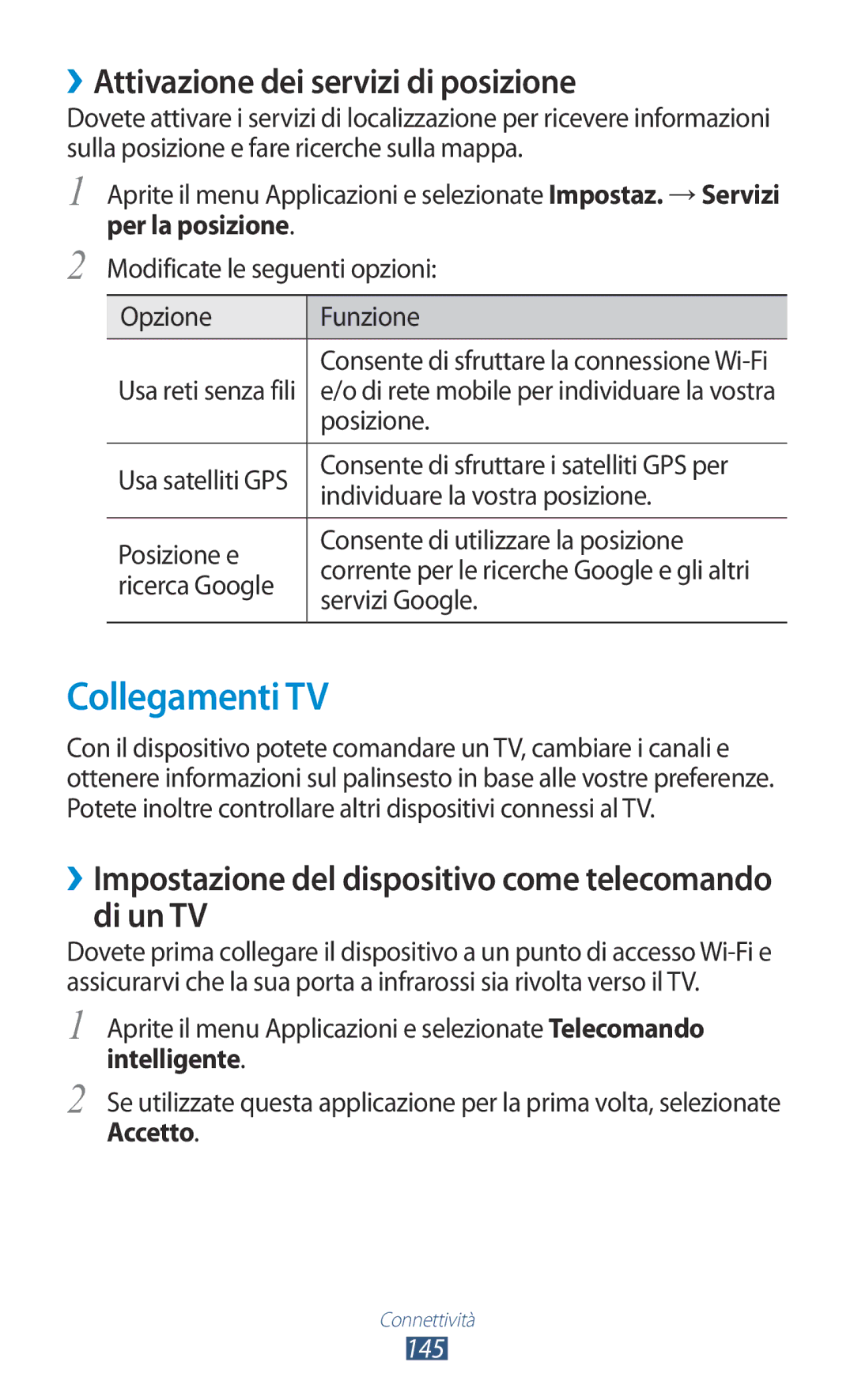 Samsung GT-N8020EAAOMN, GT-N8020ZWATIM manual Collegamenti TV, ››Attivazione dei servizi di posizione, Accetto, 145 