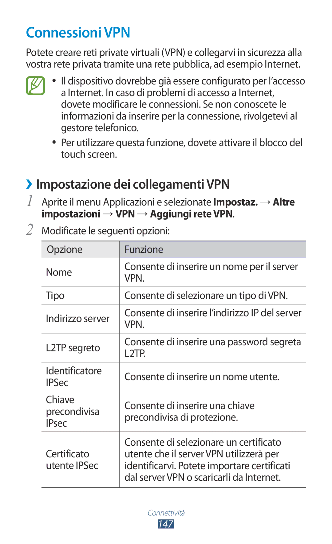 Samsung GT-N8020EAATLA, GT-N8020ZWATIM, GT-N8020EAAOMN manual Connessioni VPN, ››Impostazione dei collegamenti VPN, 147 