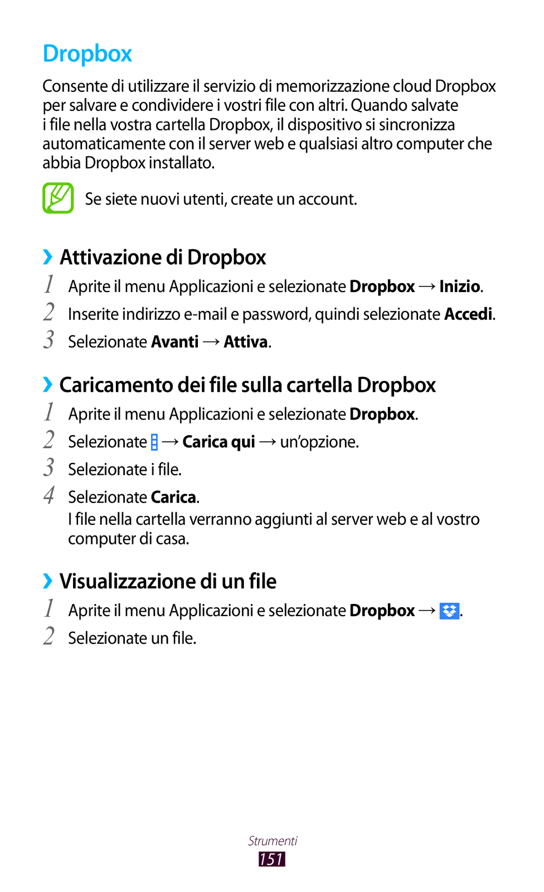 Samsung GT-N8020EAATLA, GT-N8020ZWATIM ››Attivazione di Dropbox, ››Caricamento dei file sulla cartella Dropbox, 151 