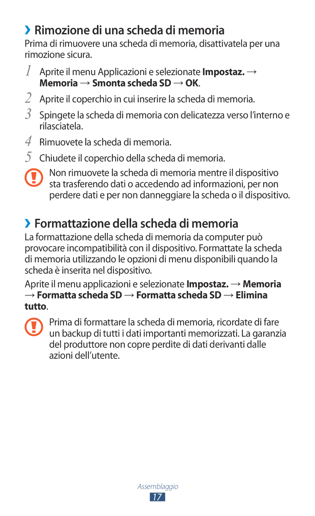 Samsung GT-N8020EAAOMN, GT-N8020ZWATIM manual ››Rimozione di una scheda di memoria, ››Formattazione della scheda di memoria 