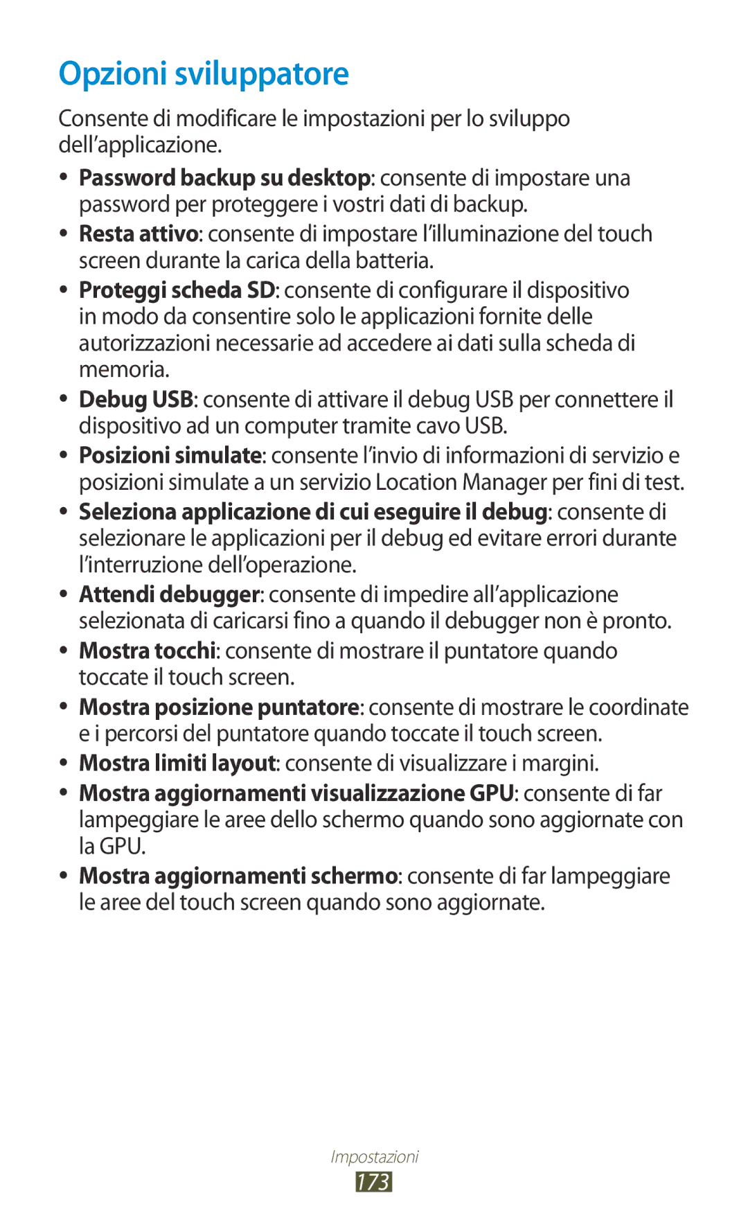 Samsung GT-N8020EAAOMN, GT-N8020ZWATIM Opzioni sviluppatore, Mostra limiti layout consente di visualizzare i margini, 173 