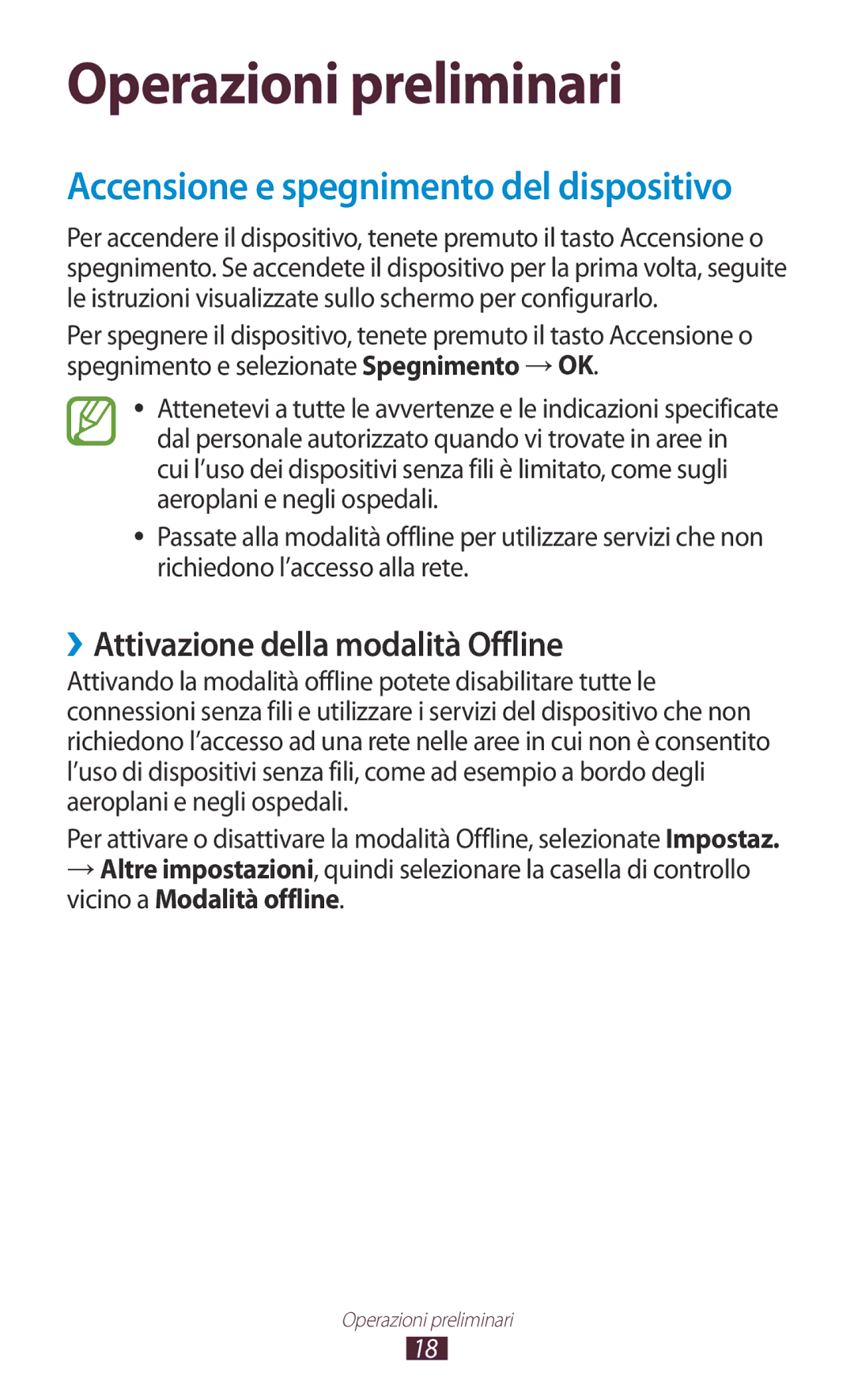 Samsung GT-N8020ZWAOMN, GT-N8020ZWATIM, GT-N8020EAAOMN manual Operazioni preliminari, ››Attivazione della modalità Offline 