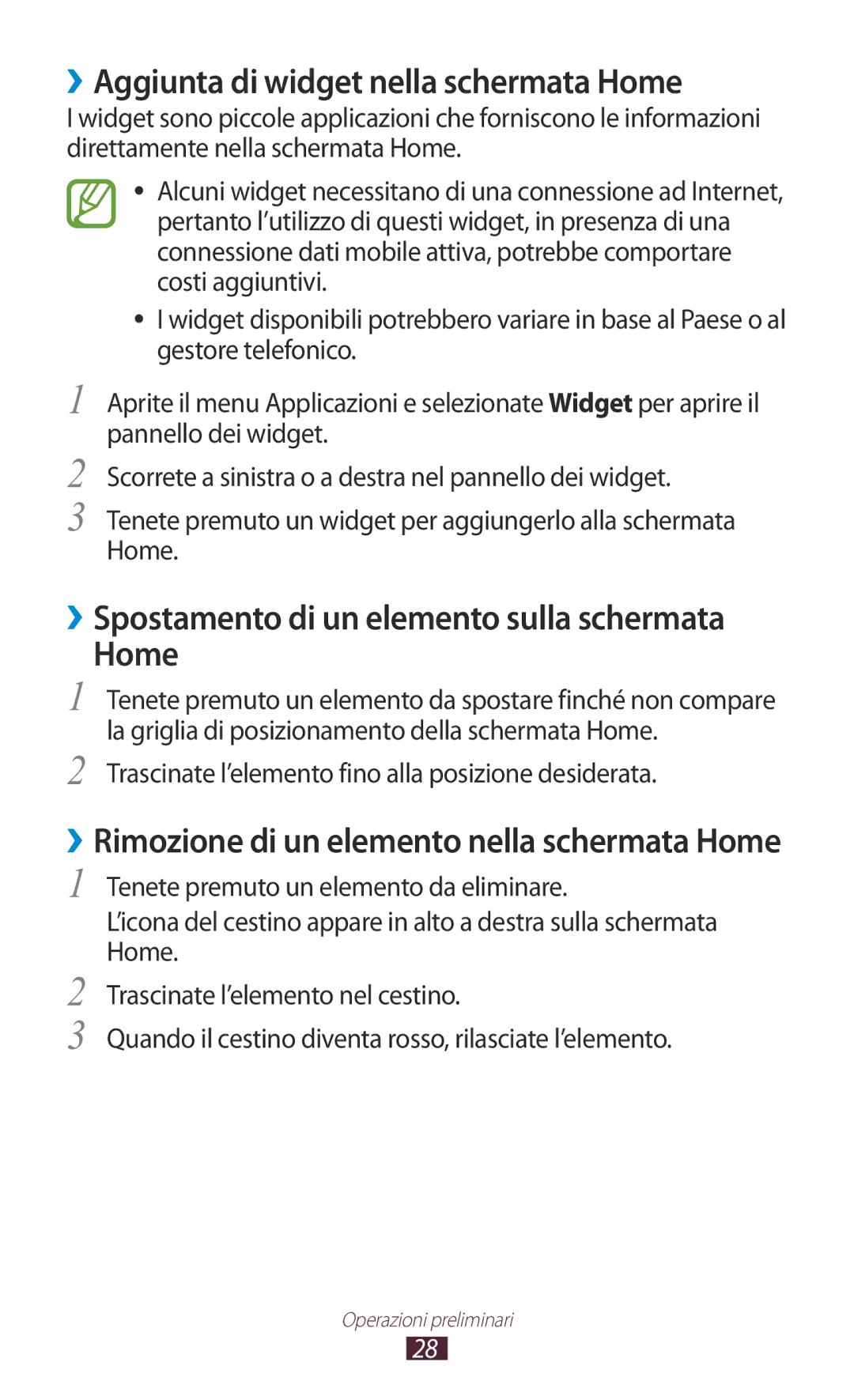 Samsung GT-N8020ZWATIM manual ››Aggiunta di widget nella schermata Home, ››Spostamento di un elemento sulla schermata Home 