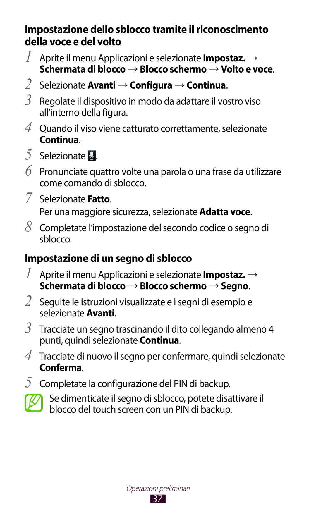 Samsung GT-N8020EAAOMN manual Impostazione di un segno di sblocco, Selezionate Avanti → Configura → Continua, Conferma 