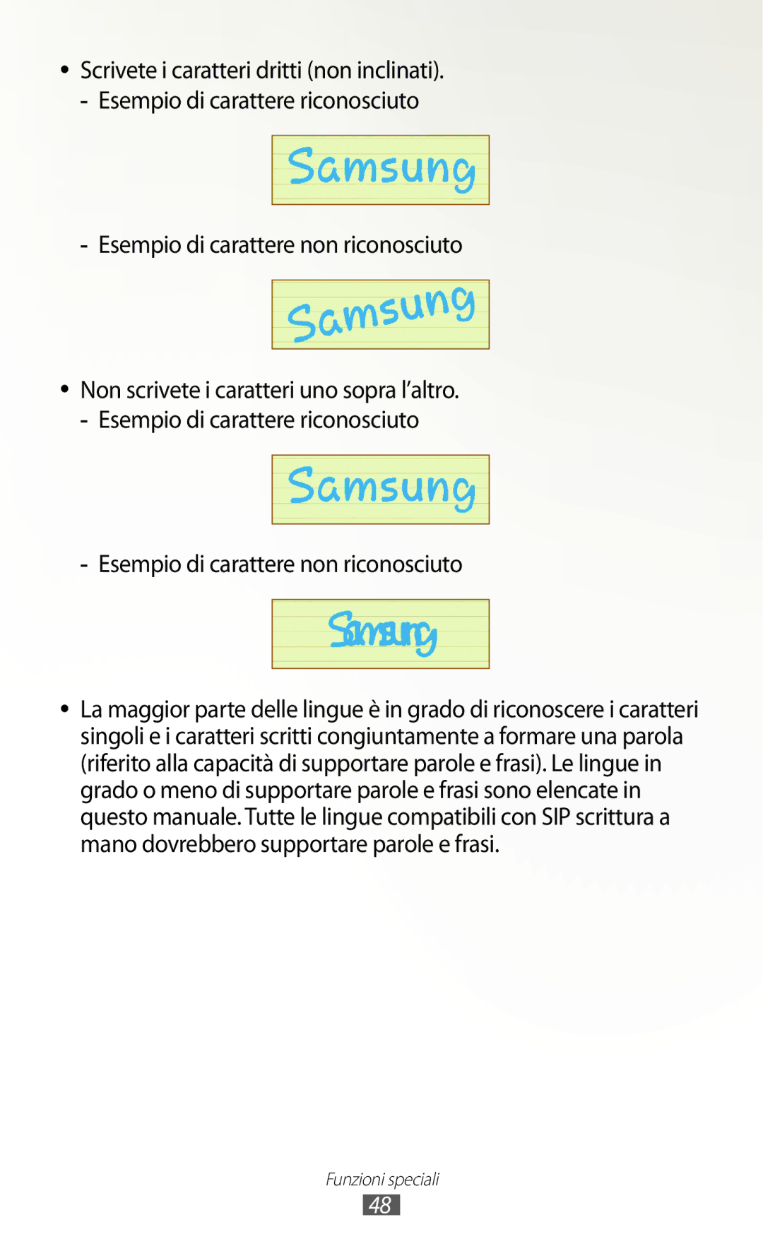 Samsung GT-N8020ZWATIM, GT-N8020EAAOMN, GT-N8020ZWAOMN, GT-N8020EAATLA manual Esempio di carattere non riconosciuto 