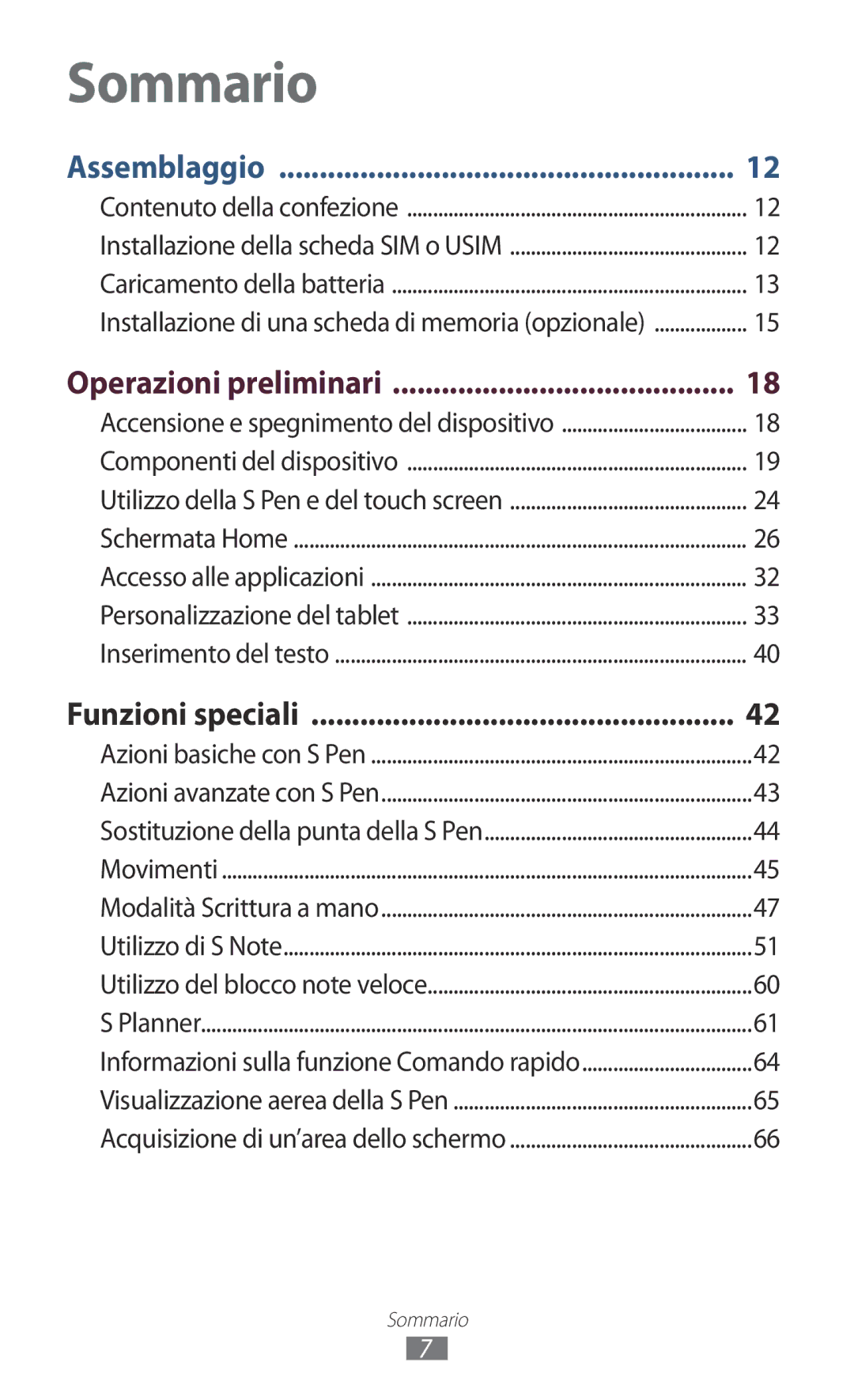 Samsung GT-N8020EAATLA, GT-N8020ZWATIM, GT-N8020EAAOMN, GT-N8020ZWAOMN manual Operazioni preliminari, Funzioni speciali 